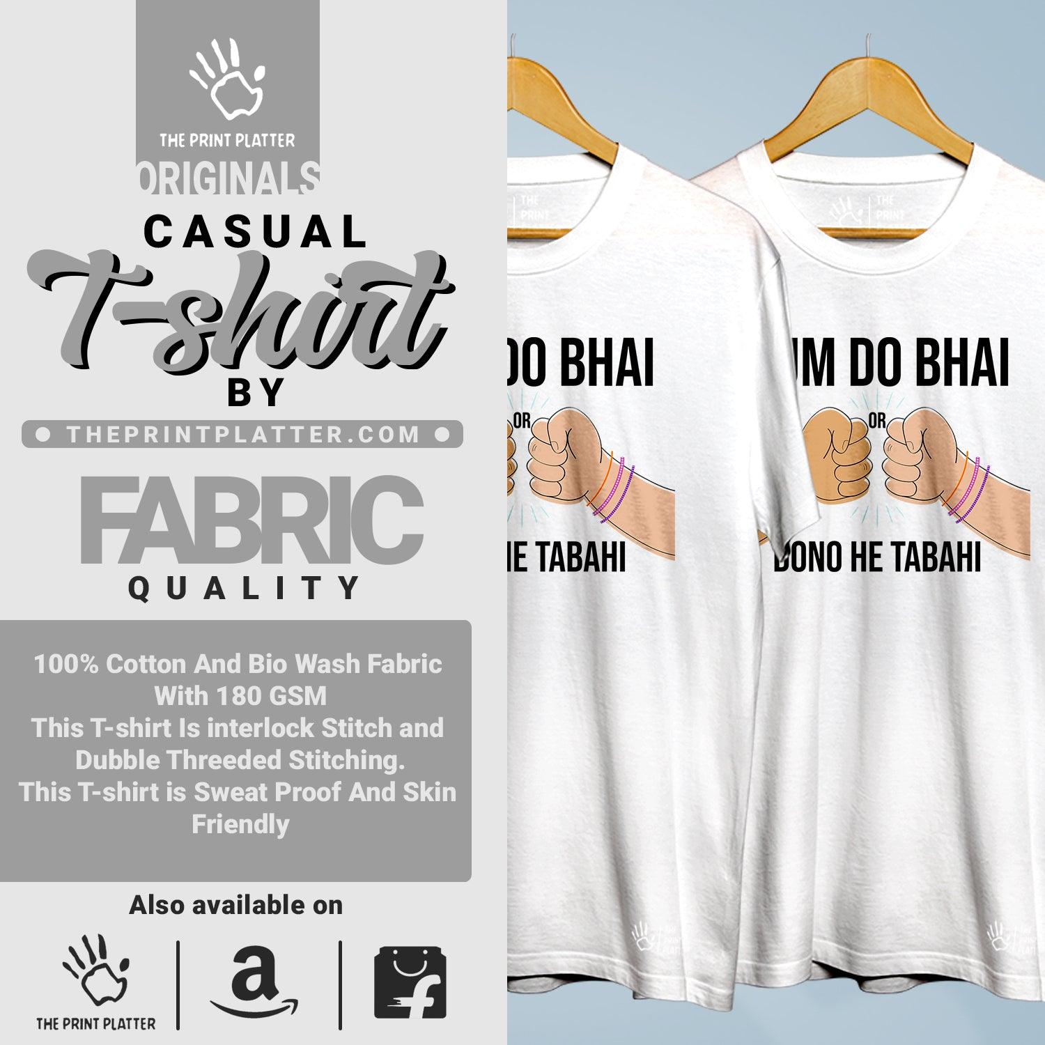 Hum Do Bhai Or Dono He Tabahi Cotton Bio Wash 180gsm T-shirt | 3Combo-FriendshipDay-15-HDB