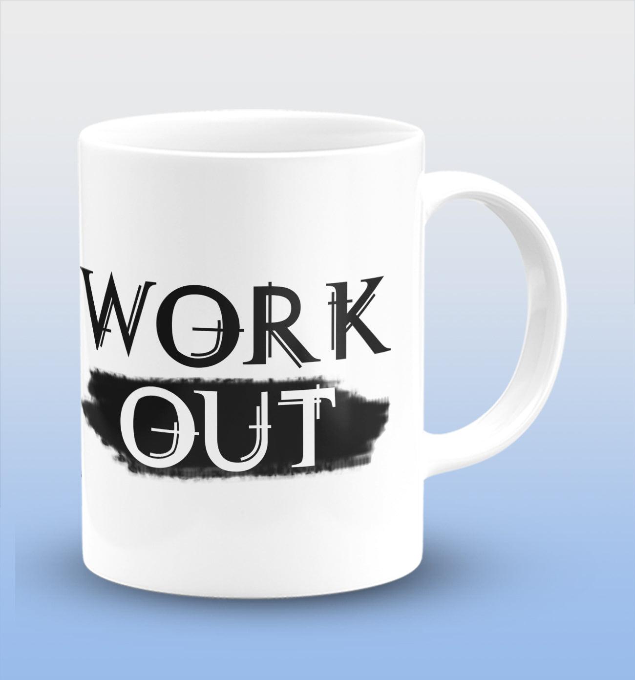 Work Out White Cermic Coffee Mug 330 ml, Microwave & Dishwasher Safe| CM-R31