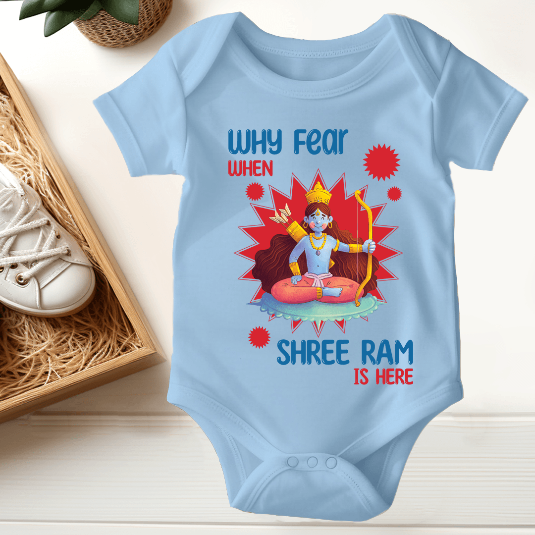 Dusshera Baby Romper Why is Fear When Ram Is Here