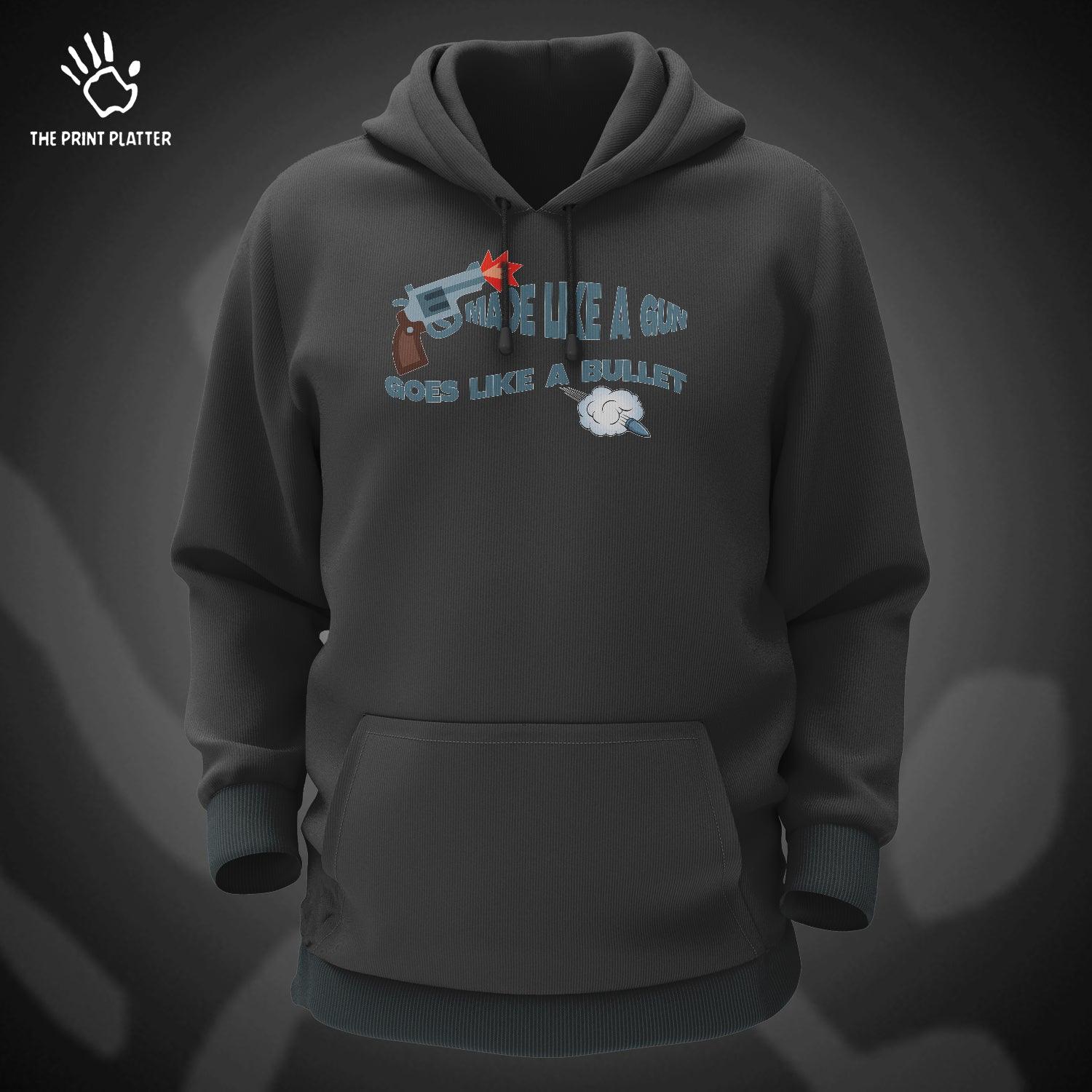 Made Like A Gun Goes Like A Bullet Cotton Bio Wash 330gsm Sweatshirt with Hood for Winter | H-R134