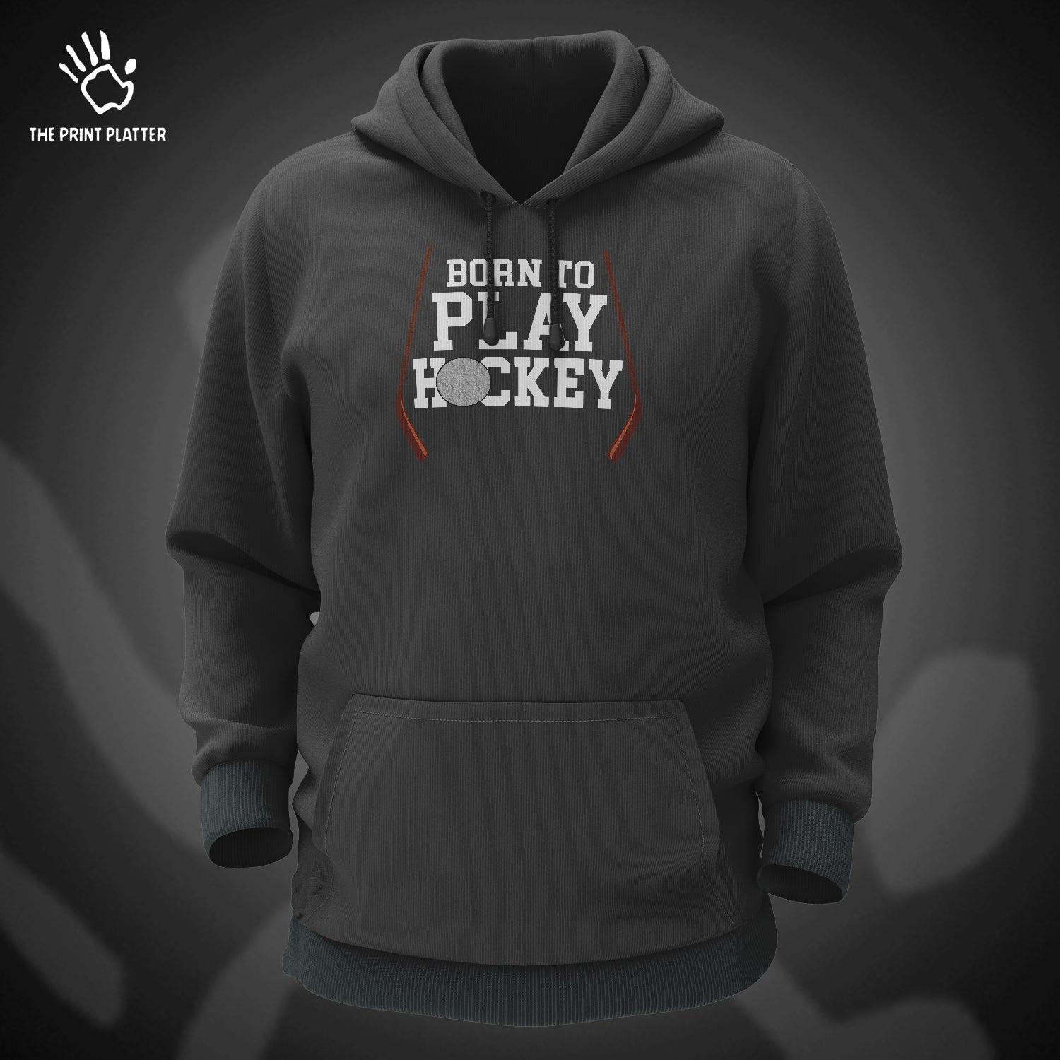 Born To Play Hockey Cotton Bio Wash 330gsm Sweatshirt with Hood for Winter | H-R150
