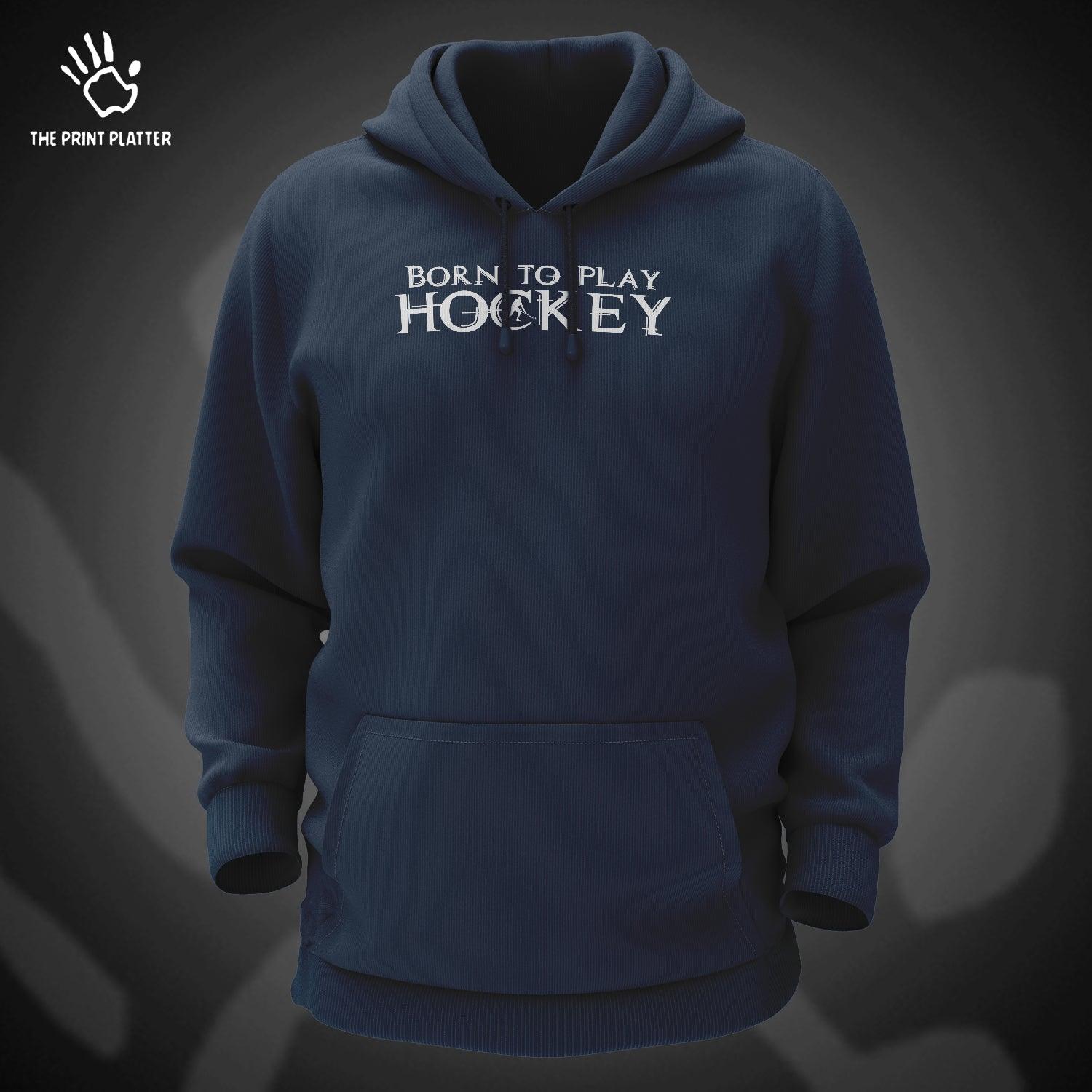 Born To Play Hockey Cotton Bio Wash 330gsm Sweatshirt with Hood for Winter | H-R151