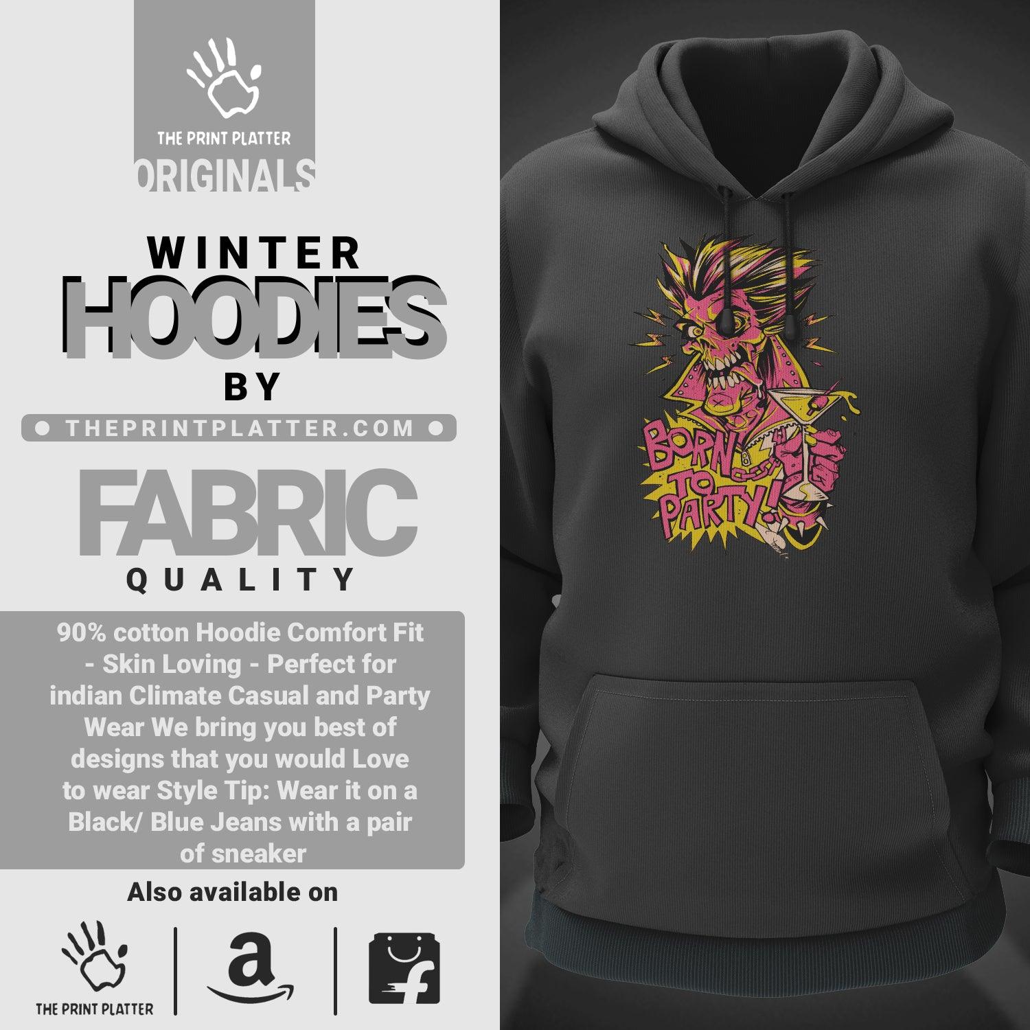 Born to party Cotton Bio Wash 330gsm Sweatshirt with Hood for Winter | H-R184