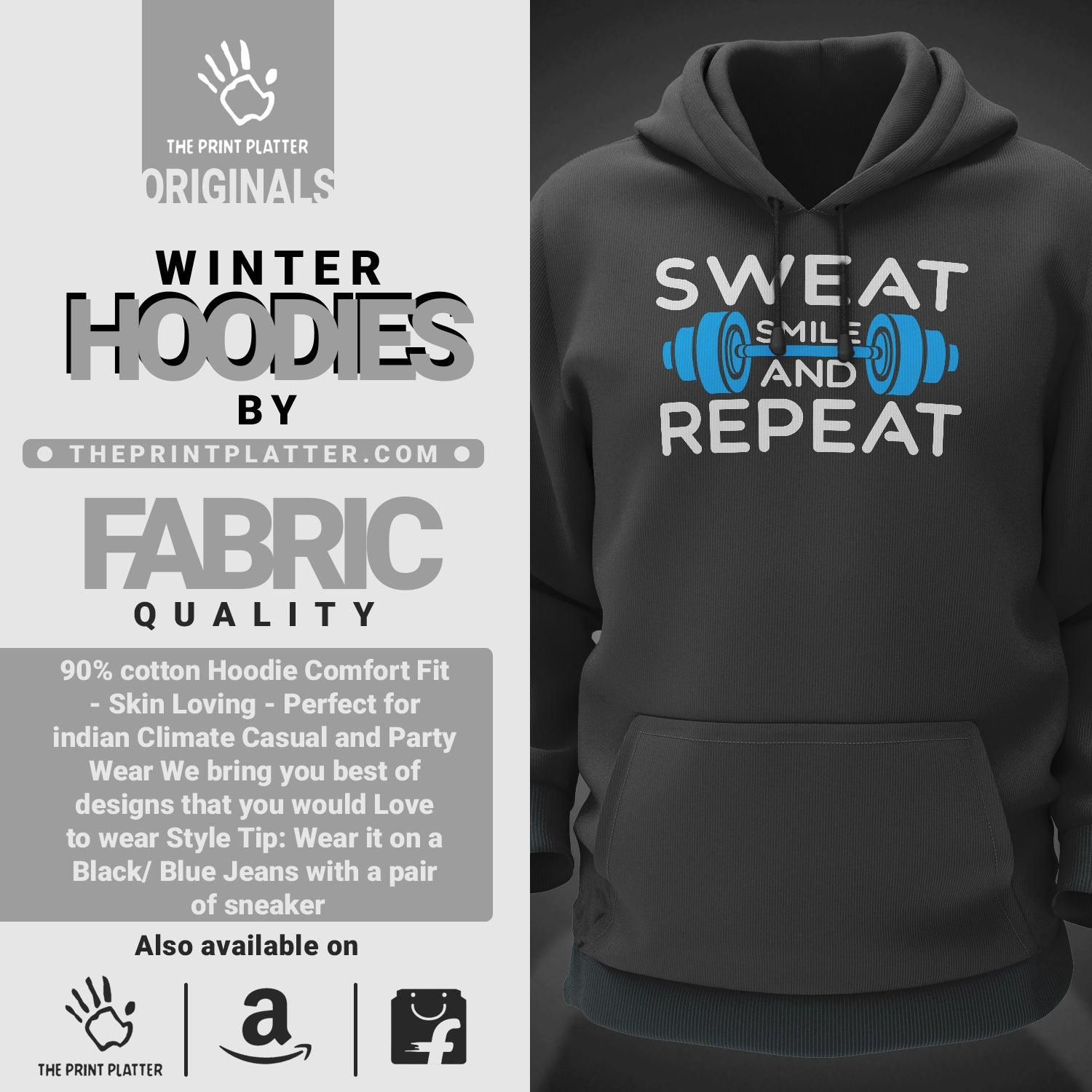 Sweat Smile And Repeat Cotton Bio Wash 330gsm Sweatshirt with Hood for Winter | H-R22
