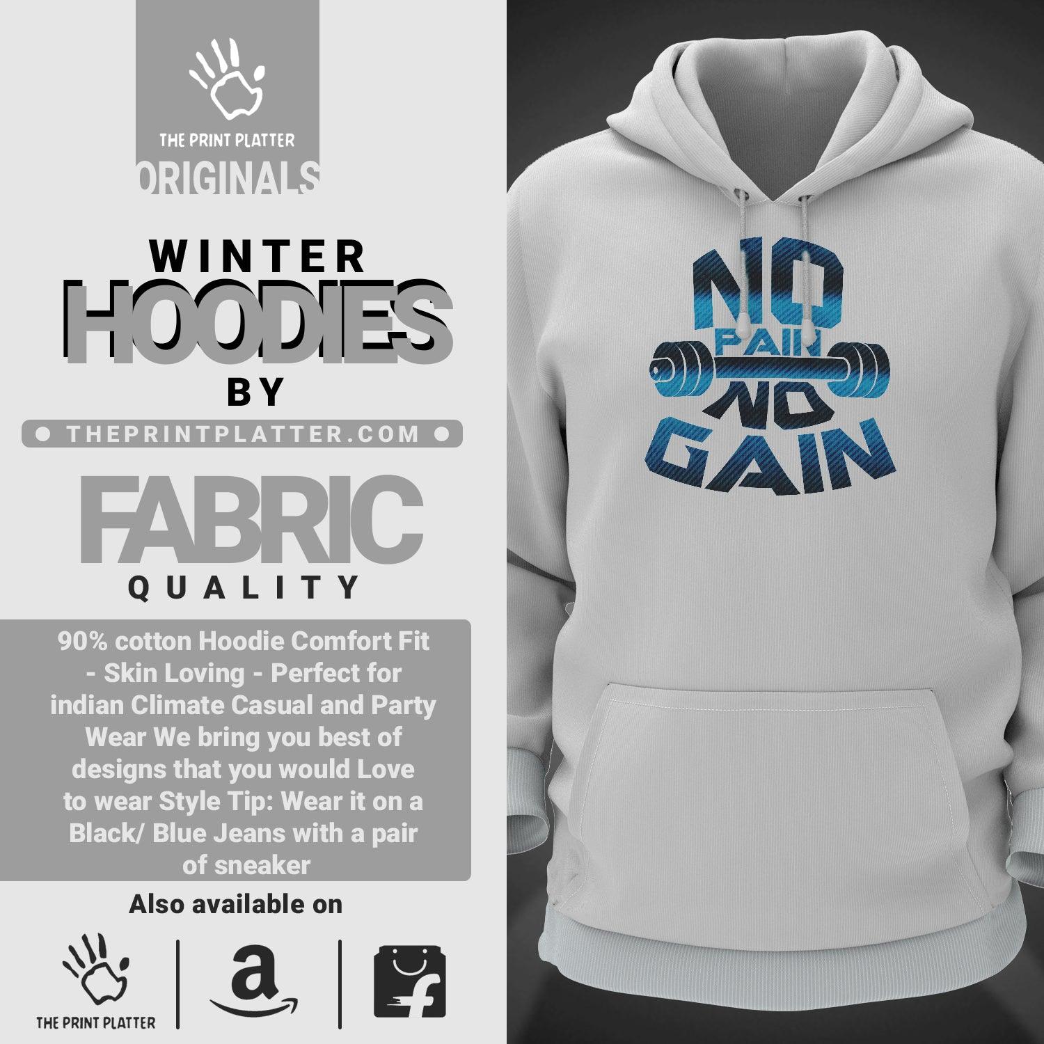 No Pain No Gain Cotton Bio Wash 330gsm Sweatshirt with Hood for Winter | H-R35
