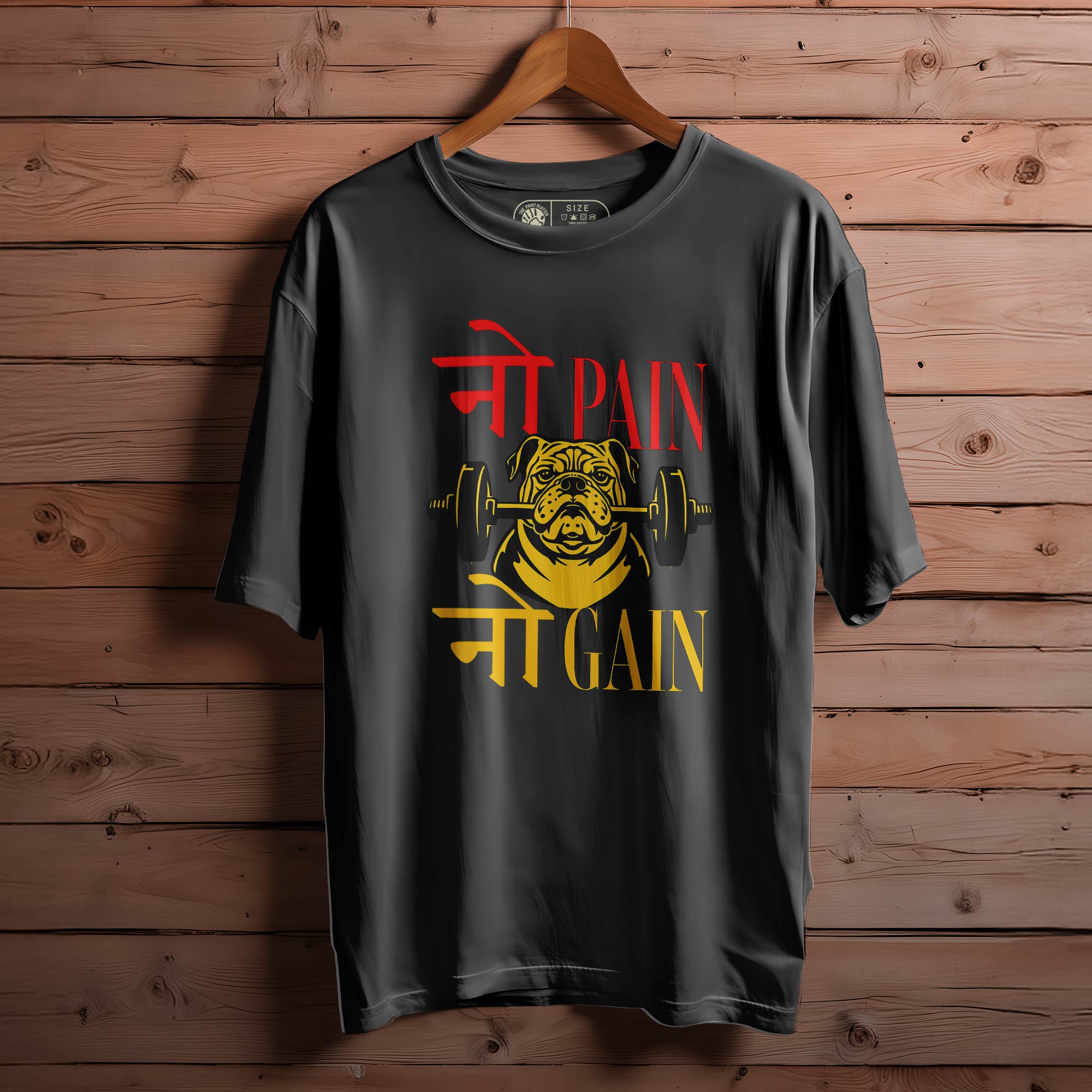 NO PAIN NO GAIN OVERSIZED T-SHIRT FOR UNISEX BIO WASH 111