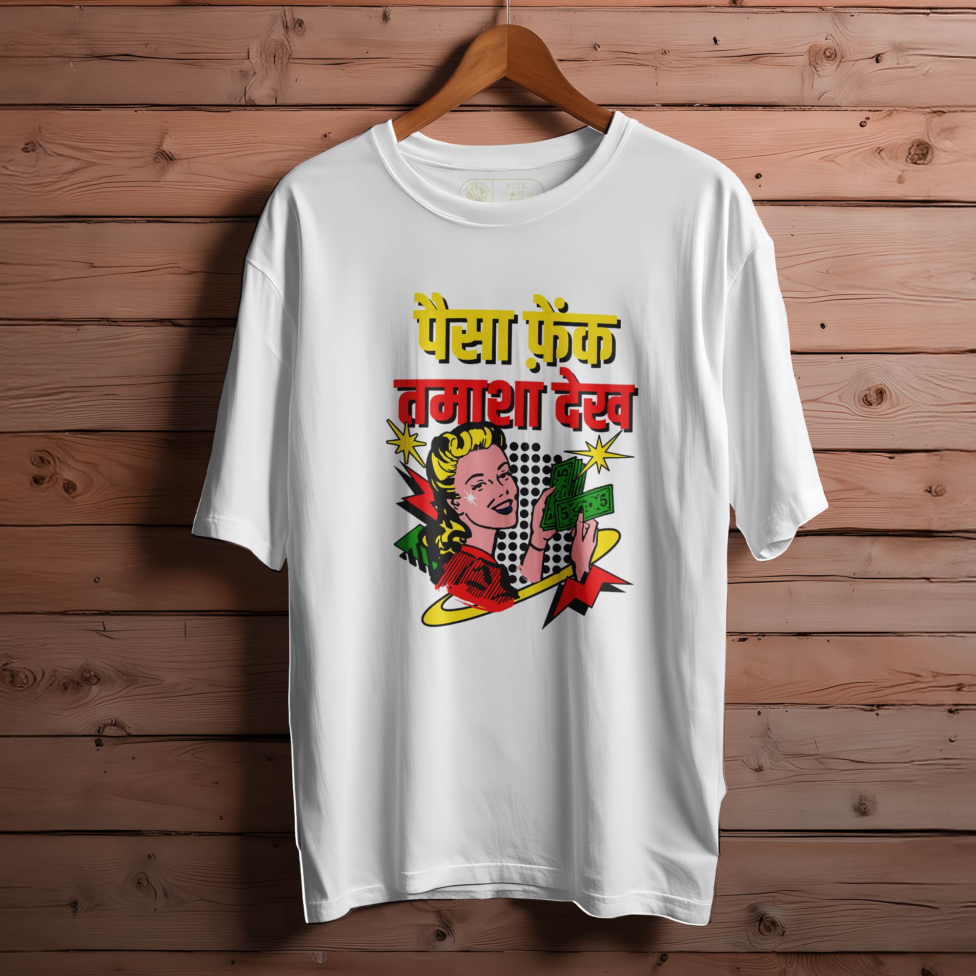 PAISA-FEK_-TAMASHA-DEKH OVERSIZED T-SHIRT FOR UNISEX |113