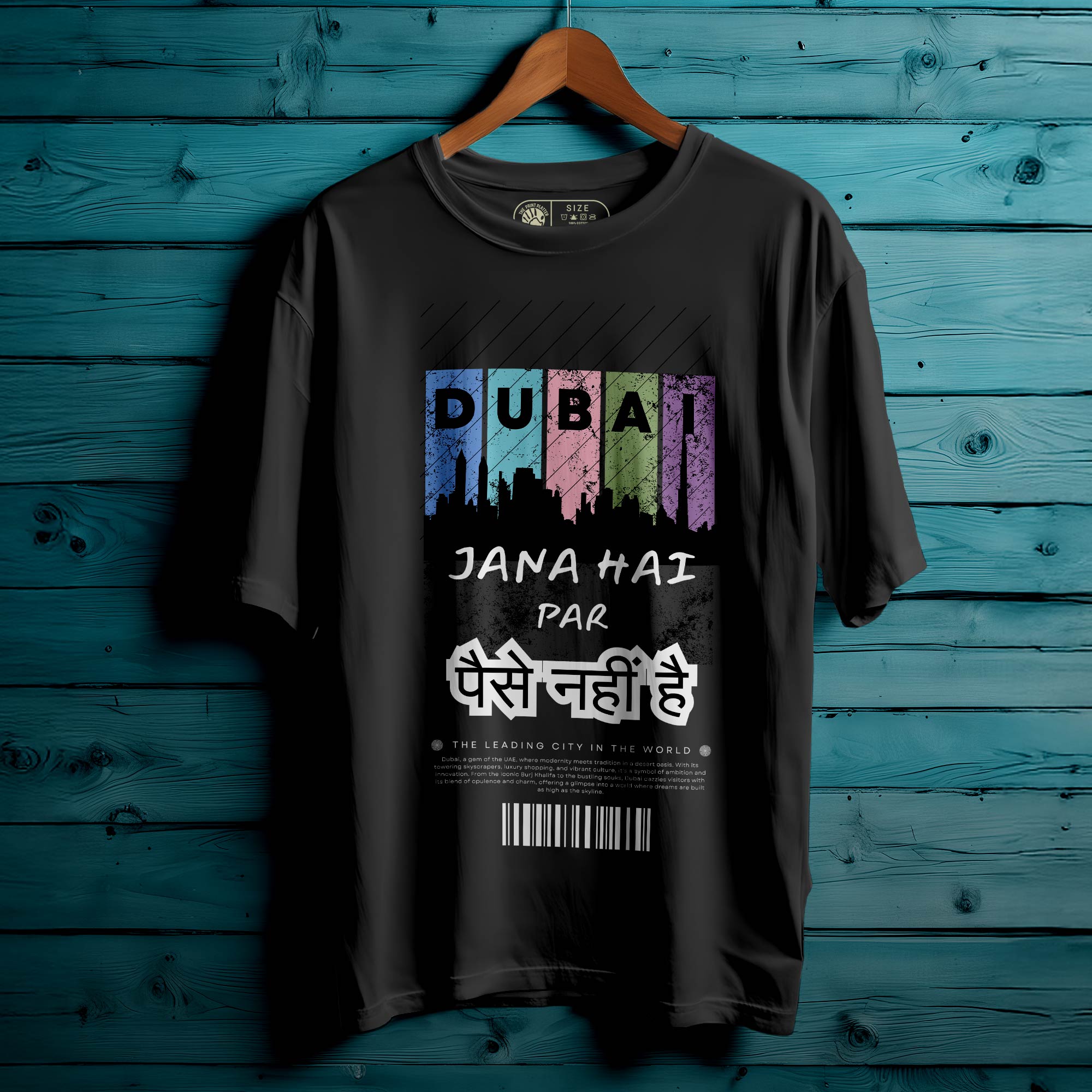 DUBAI JANA HAI T-SHIRT FOR MEN OR WOMEN 192