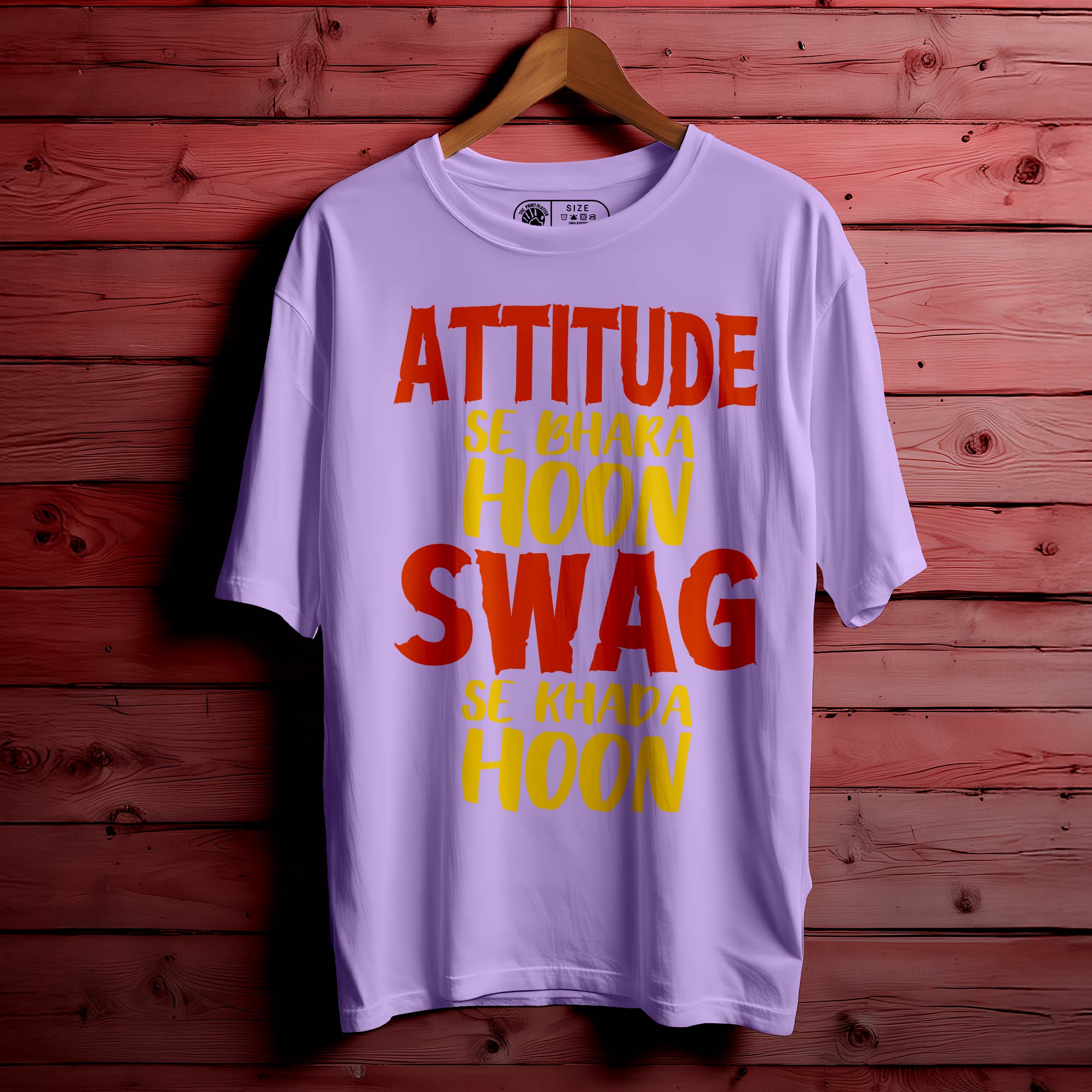 Attitude Se Bhara Oversized Unisex T-Shirt – Wear the Vibe, Own the Room| 318