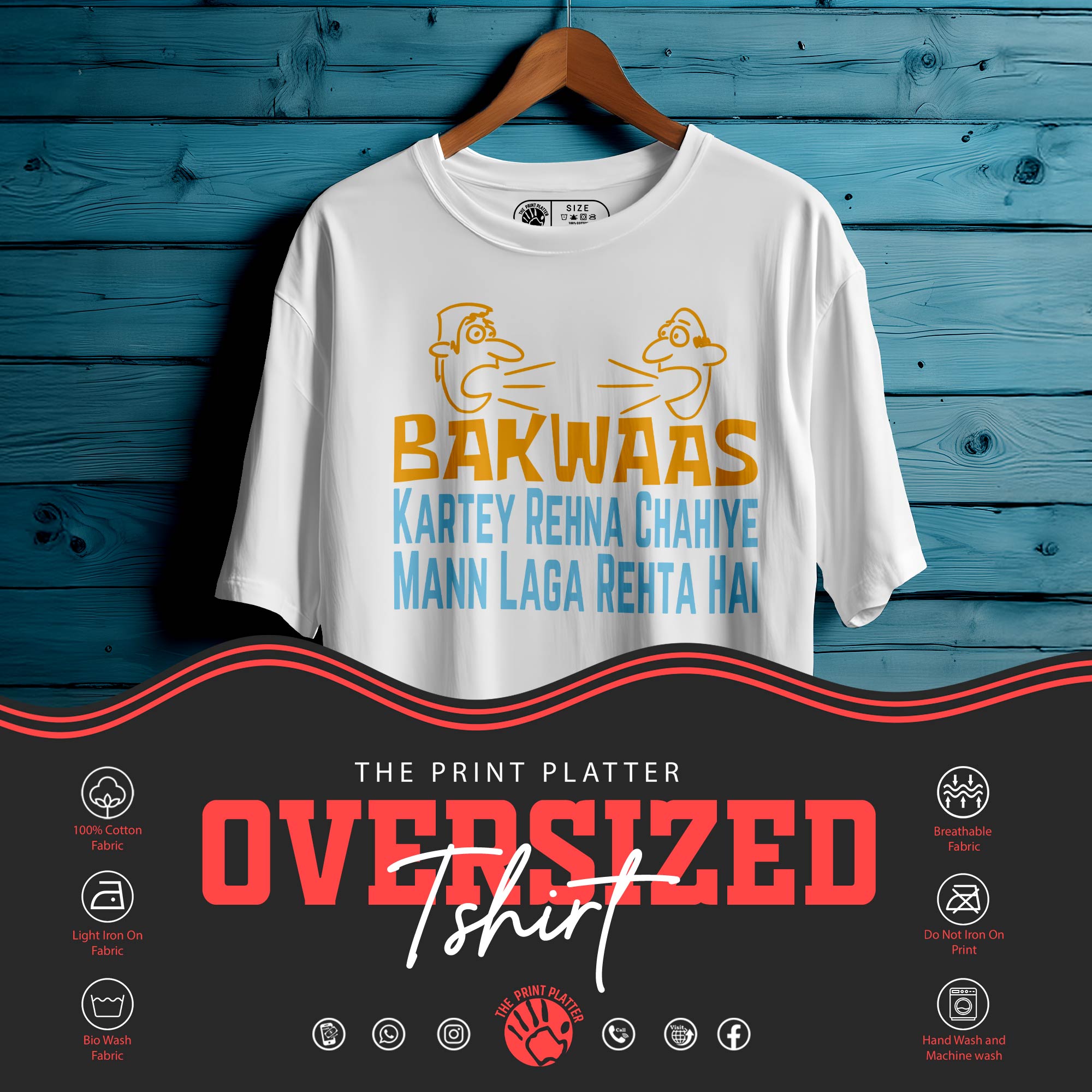 Bakwaas Karte Rehna Oversized Unisex T-Shirt – Sarcasm Served in Style | 320