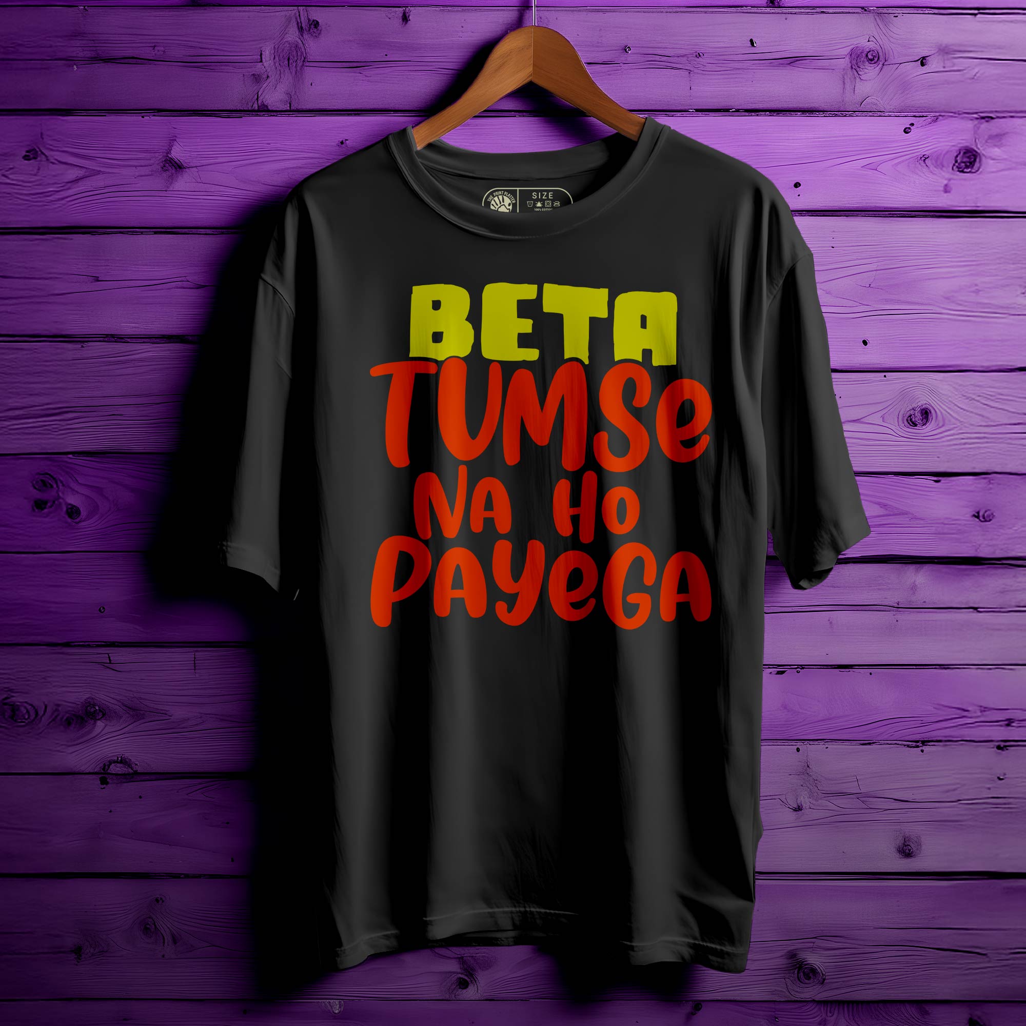Beta Tumse Na Oversized Unisex T-Shirt – Desi Sass, Global Style | 322