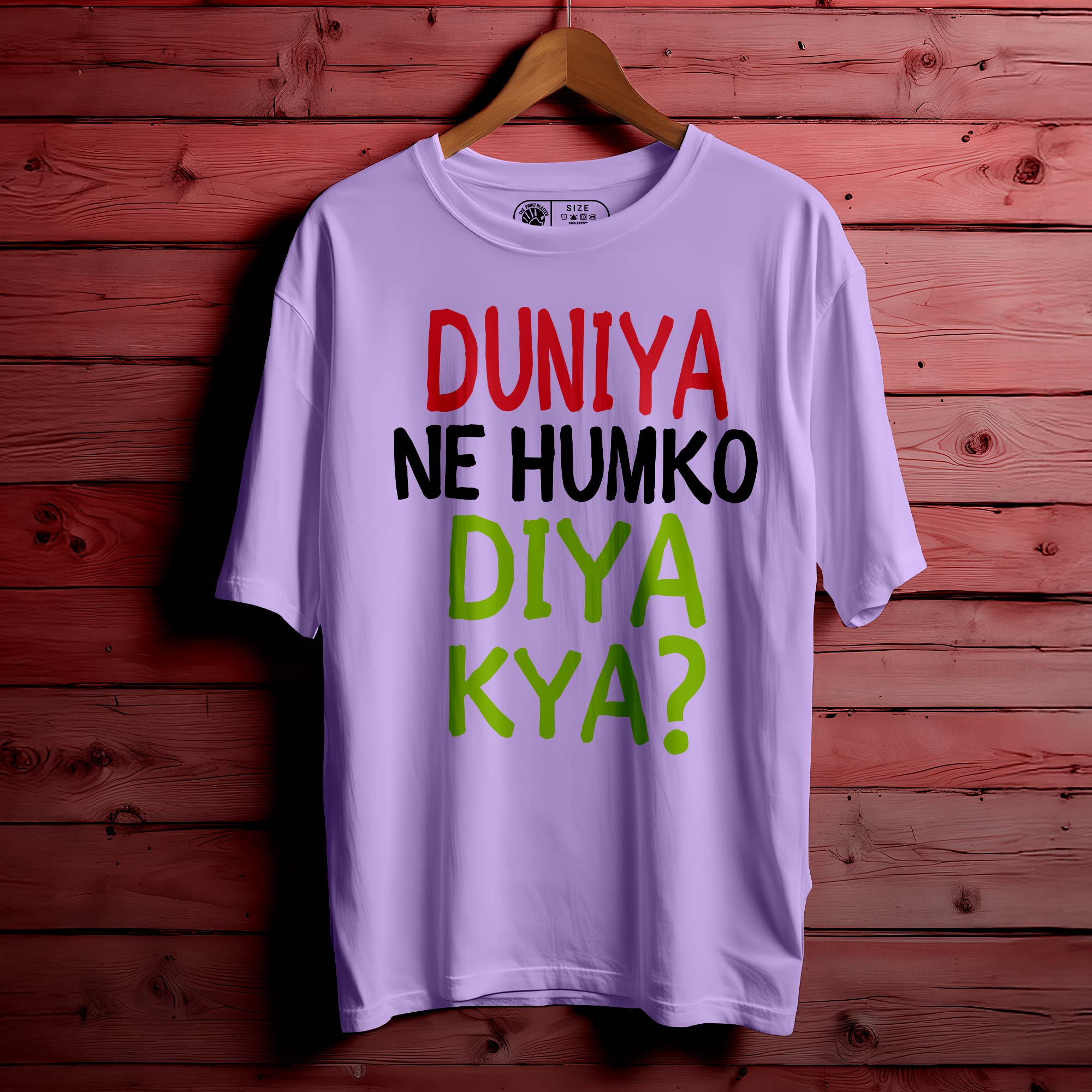 Duniya Ne Humko Oversized Unisex T-Shirt – For the Misunderstood Legends | 325