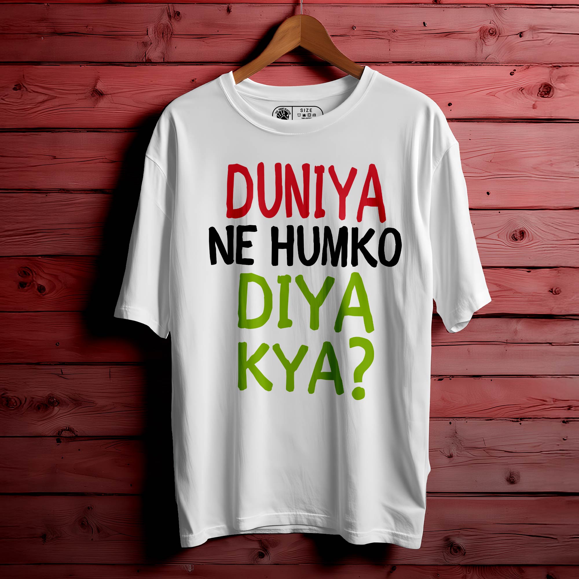 Duniya Ne Humko Oversized Unisex T-Shirt – For the Misunderstood Legends | 325
