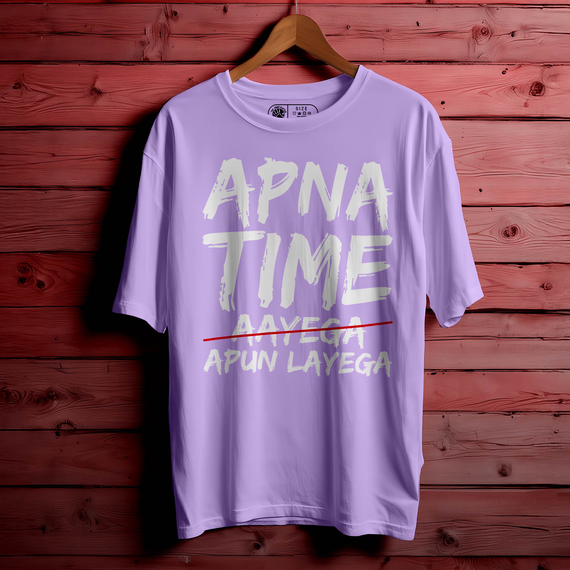 Apna Time Apun Layega Oversized Unisex T-Shirt | Streetwear Style | 100% Cotton | Trendy Printed Tee for Men & Women |376