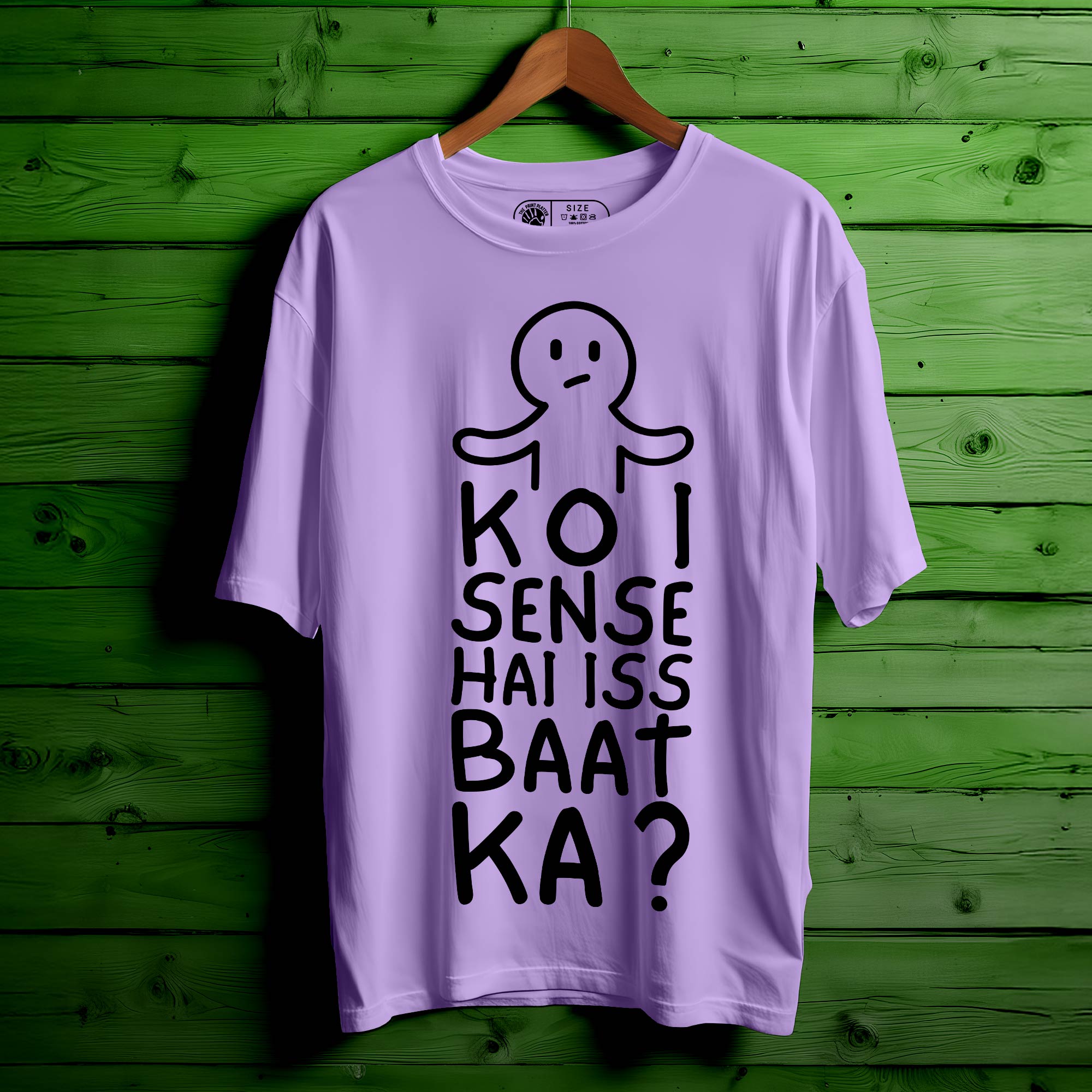 "Koi Sense Hai Iss Baat Ka?" Oversized Unisex T-Shirt | Funny Desi Quote | 100% Cotton | Trendy Streetwear for Men & Women|393
