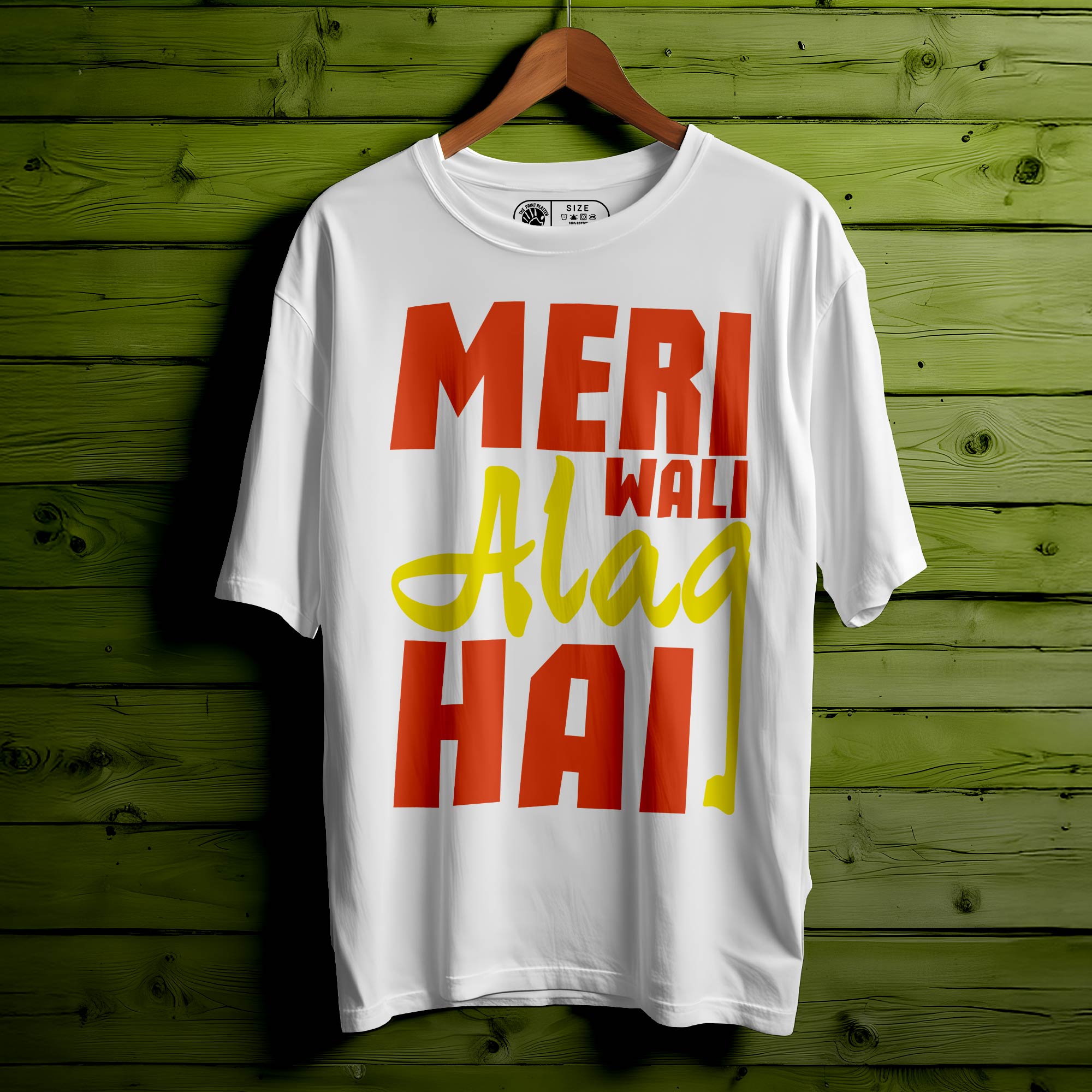 MERI WALI ALAG HAI Oversized Unisex T-Shirt – For the One Who’s Different|406
