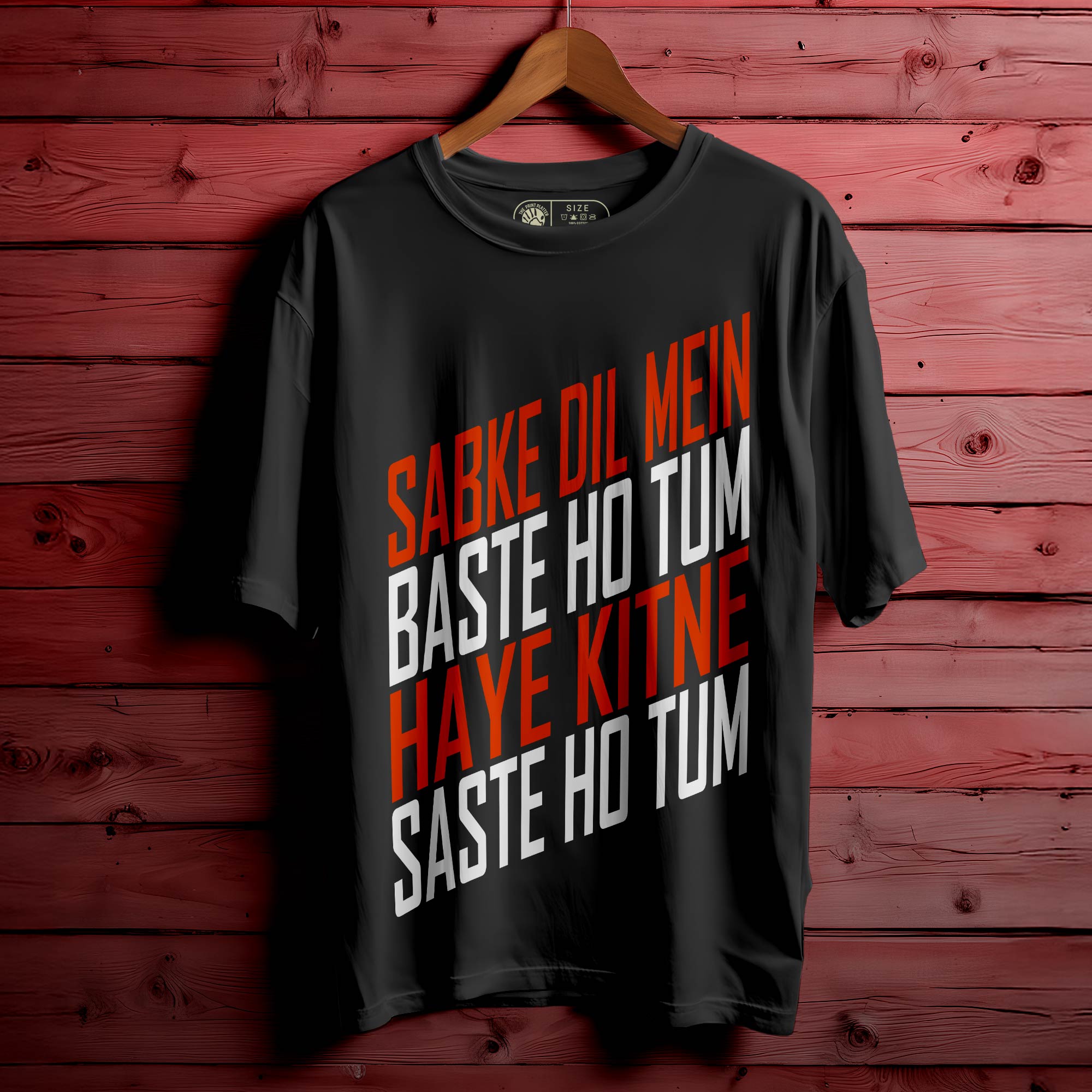 SABKE DIL MAI BASTE HO TUM, HAYE KITNE SASTE HO TUM Oversized Unisex T-Shirt – Shayari with Swag|416
