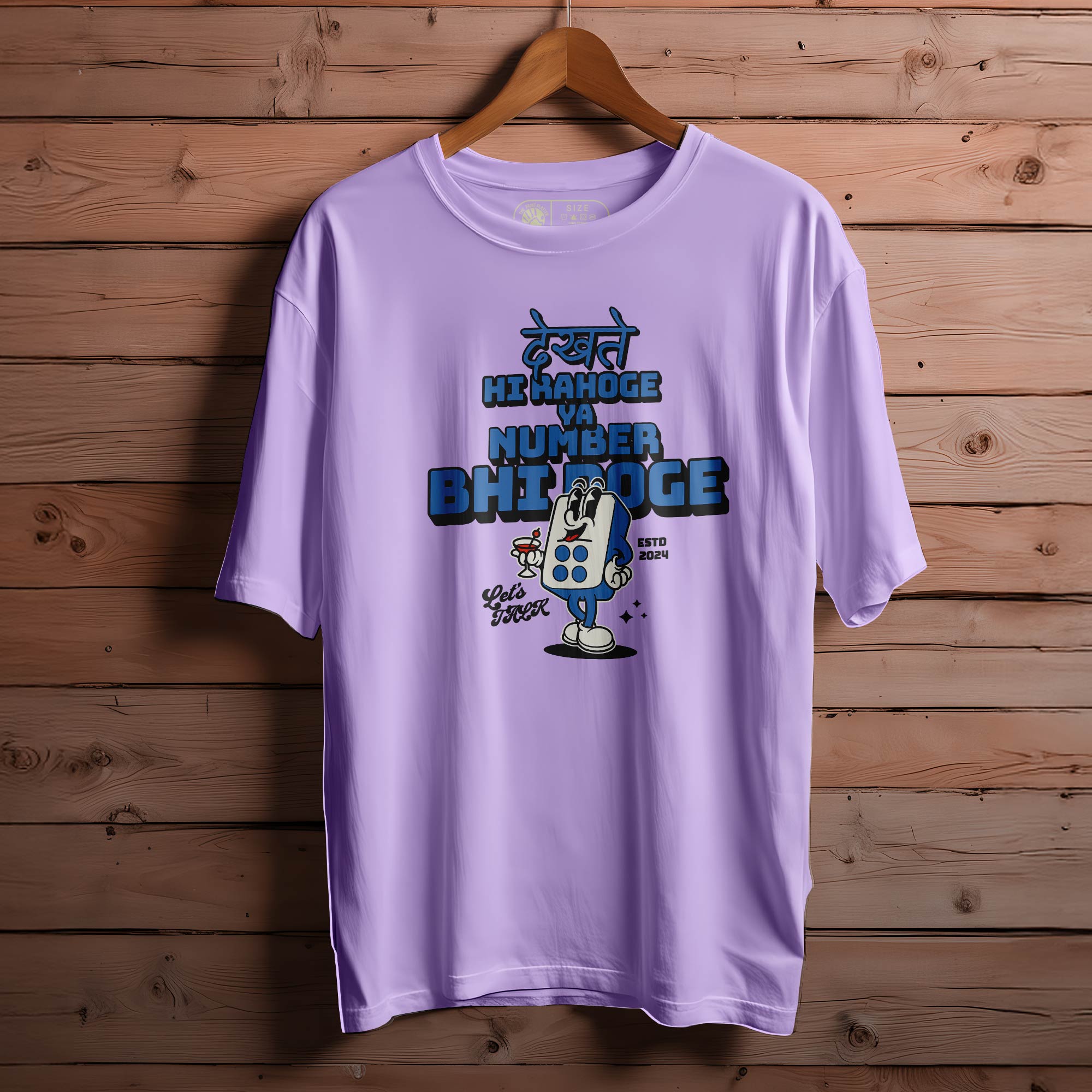 DEKHTE-HI-RAHOGE OVERSIZED T-SHIRT FOR UNISEX BIO WASH |84