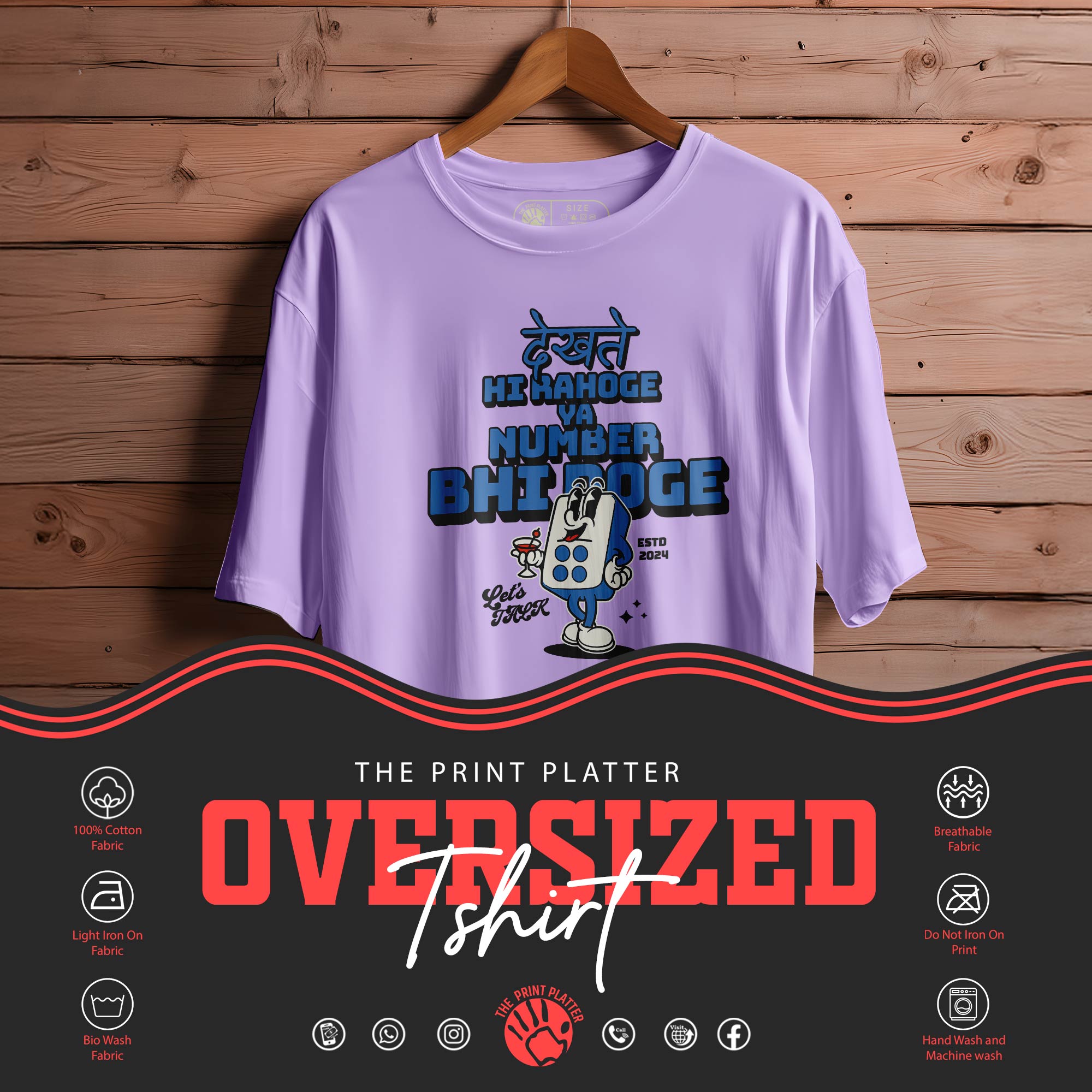 DEKHTE-HI-RAHOGE OVERSIZED T-SHIRT FOR UNISEX BIO WASH |84