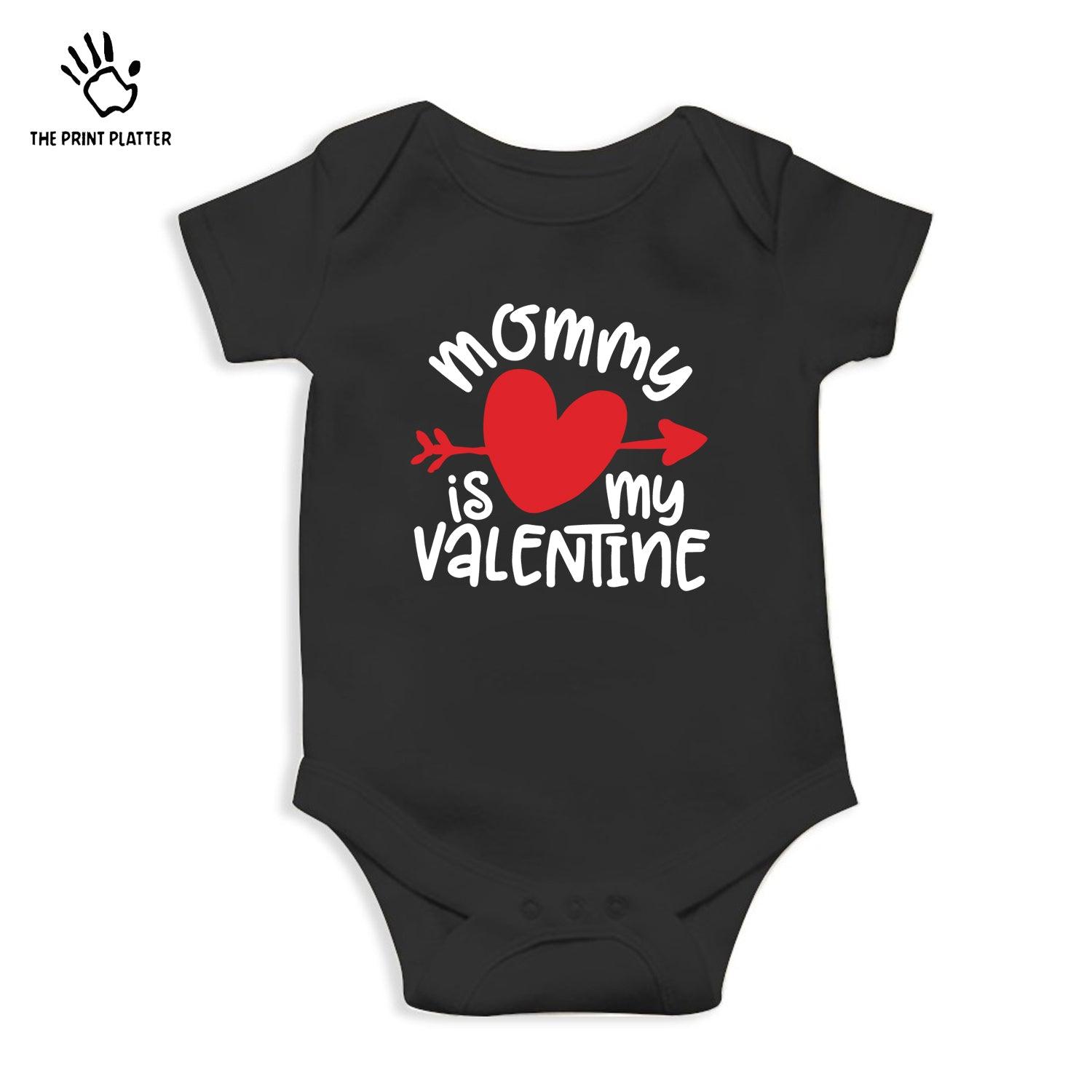 Mommy is My Valentine Unisex Half Sleeve Romper