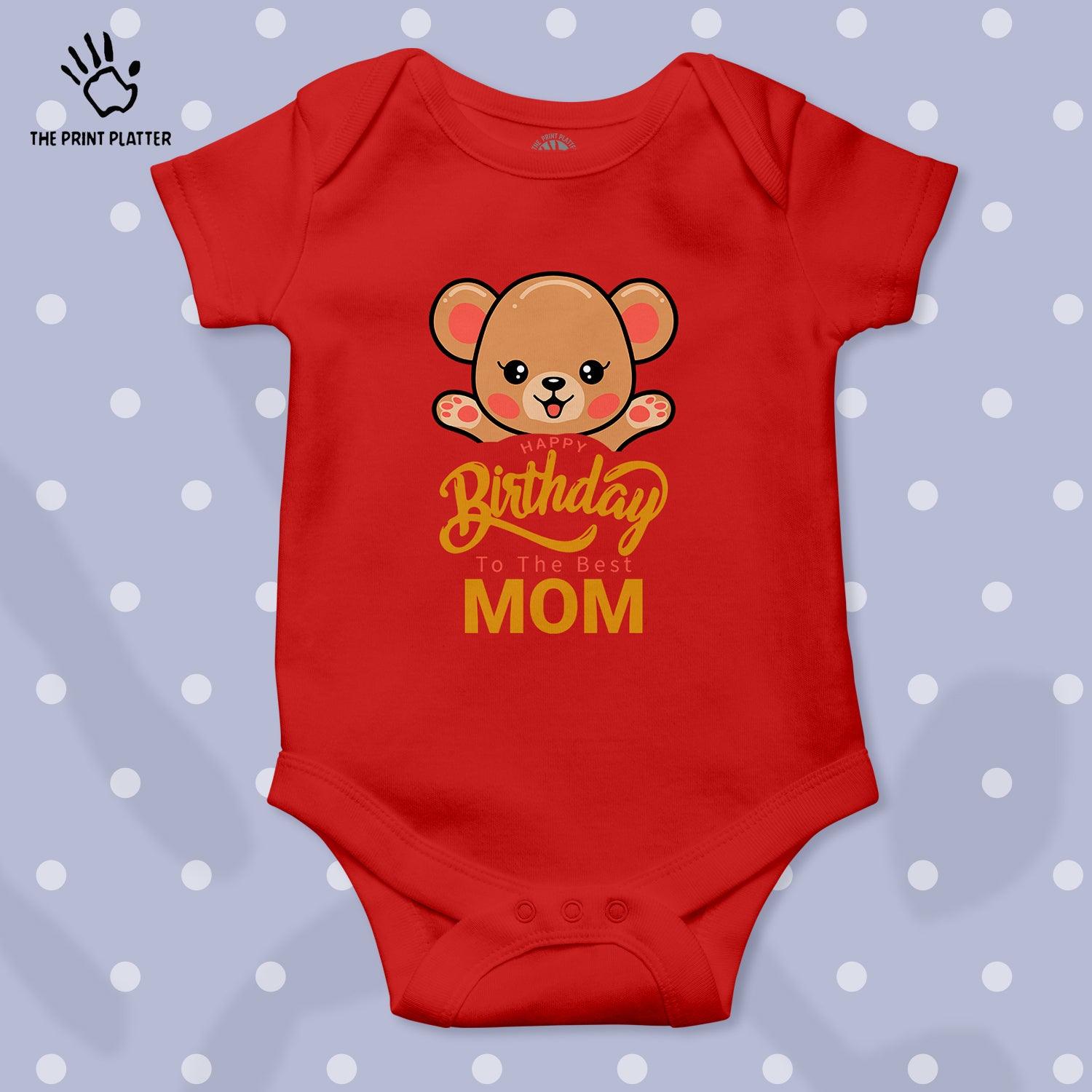 Happy Birthday To The Best Mom Unisex Half Sleeve Romper