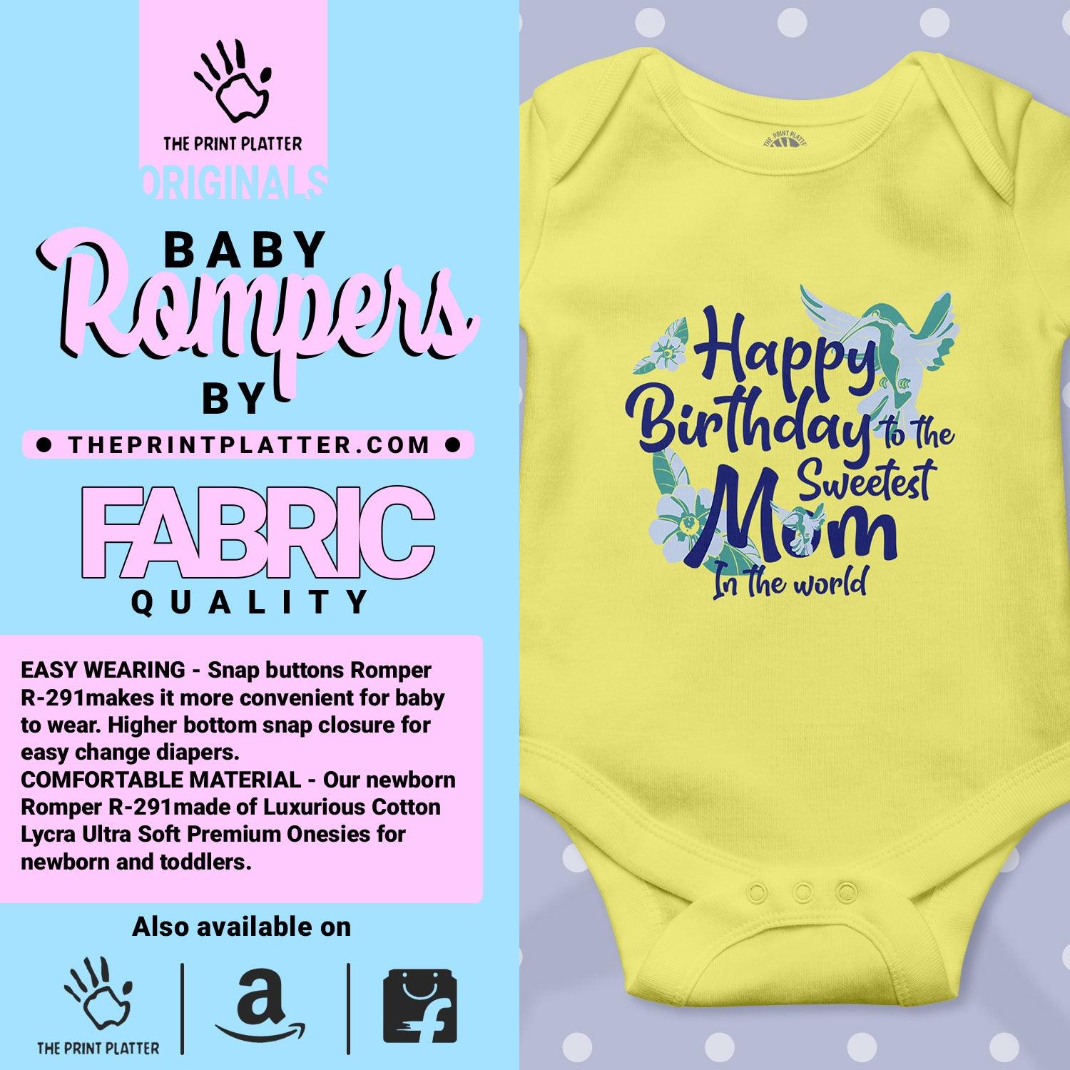 Happy Birthday to the sweetest Mom In The World Unisex Half Sleeve Romper