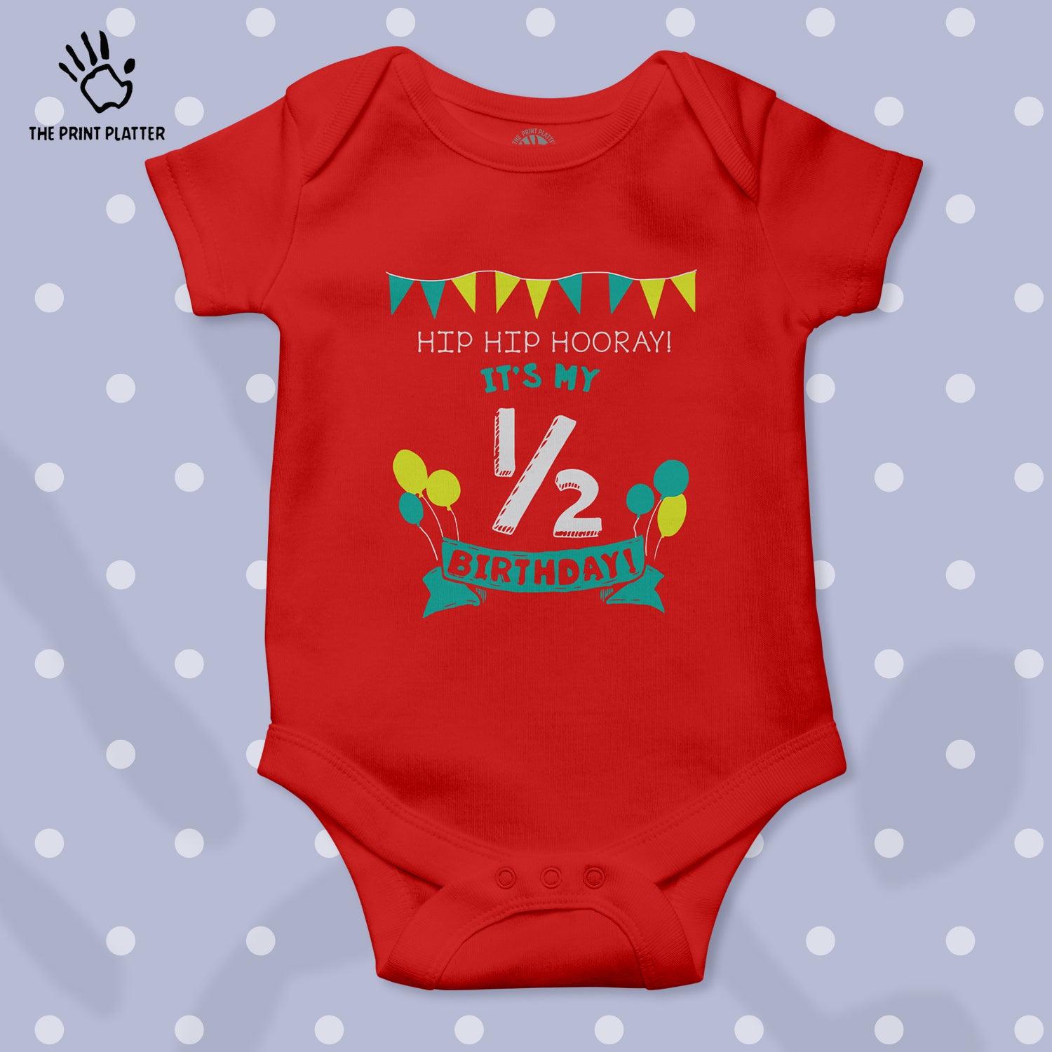 It's My Half Birthday Unisex Half Sleeve Romper