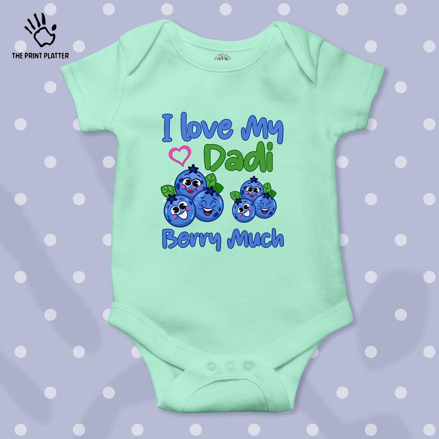I Love My Dadi Berry Much Unisex Half Sleeve Romper