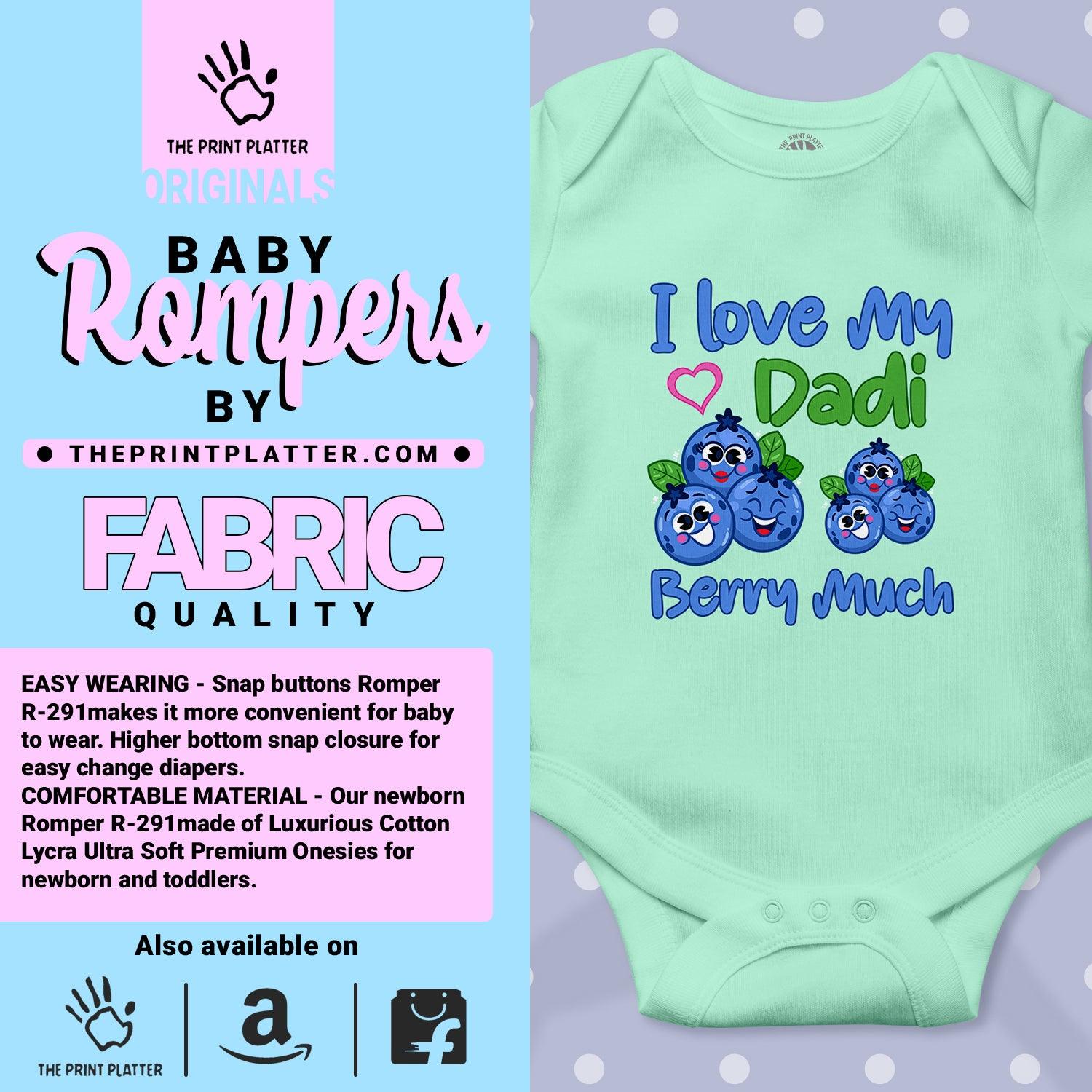 I Love My Dadi Berry Much Unisex Half Sleeve Romper