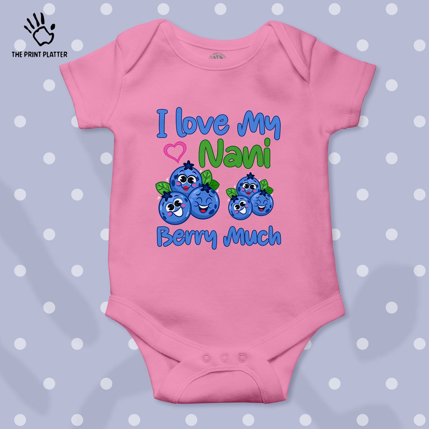 I love my Nani unisex half sleeve romper pink