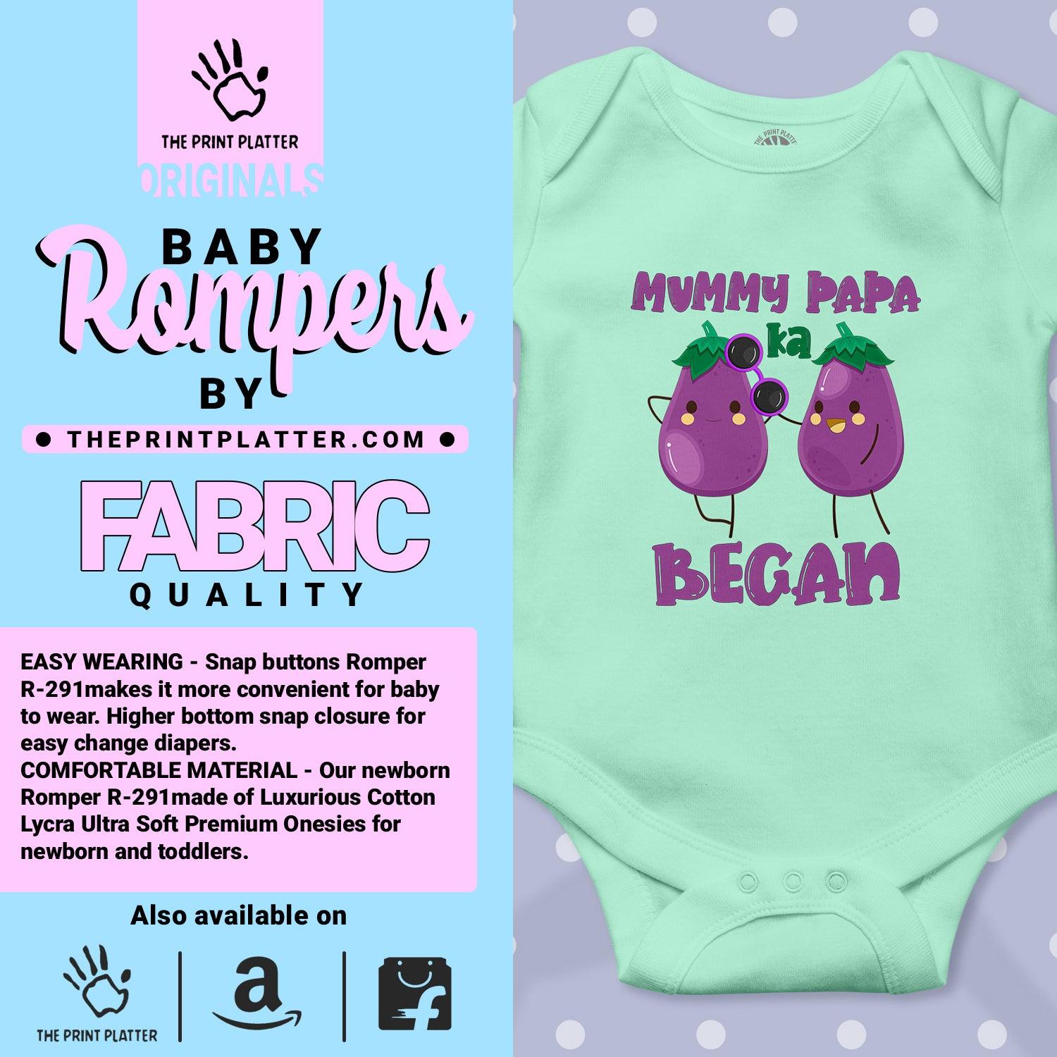 Mummy Papa Ka Began Unisex Half Sleeve Romper