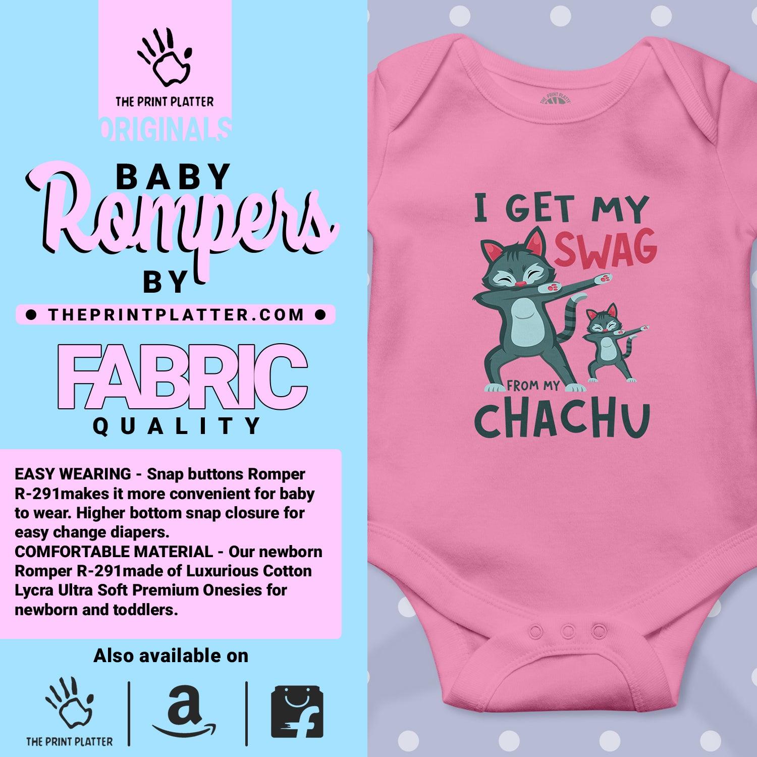 I Get my Swag From My Chachu Unisex Half Sleeve Romper