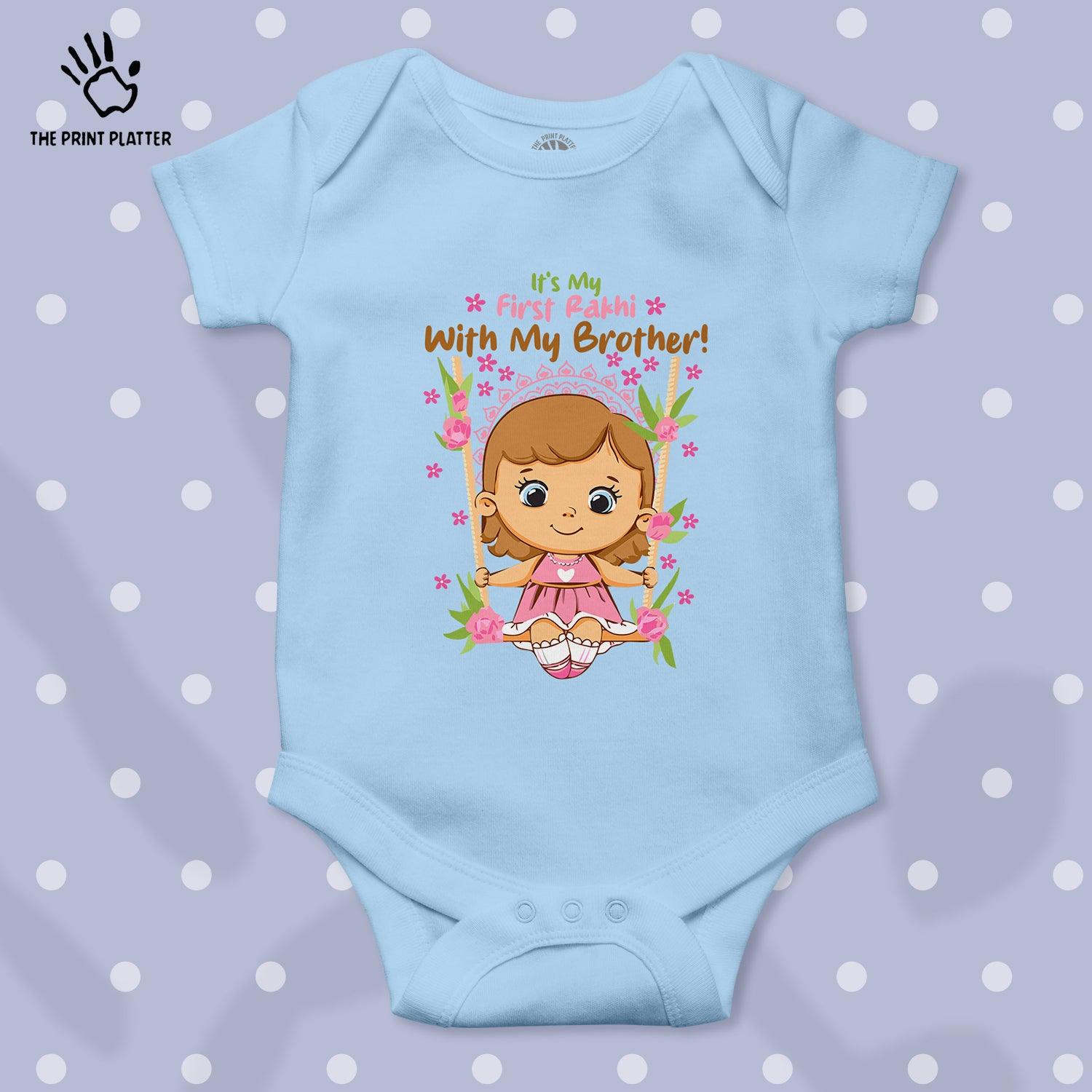 It's My First Rakhi With My Brother Unisex Half Sleeve Romper