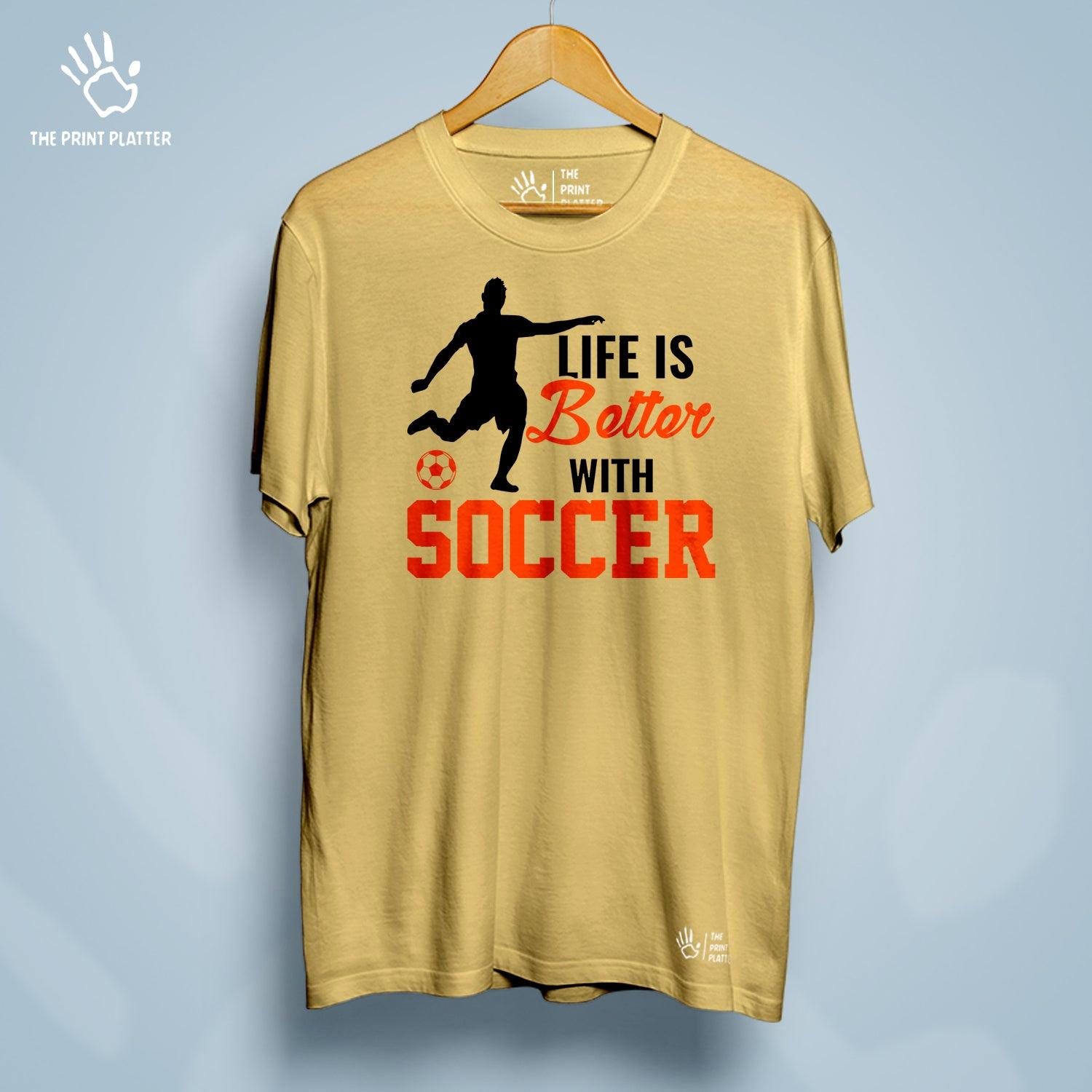 Life Is Better With Soccer Cotton Bio Wash 180gsm T-shirt | T-R158