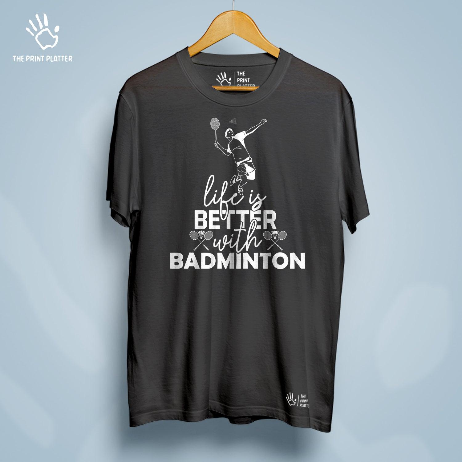 Life is better with Badminton Cotton Bio Wash 180gsm T-shirt | T-R169