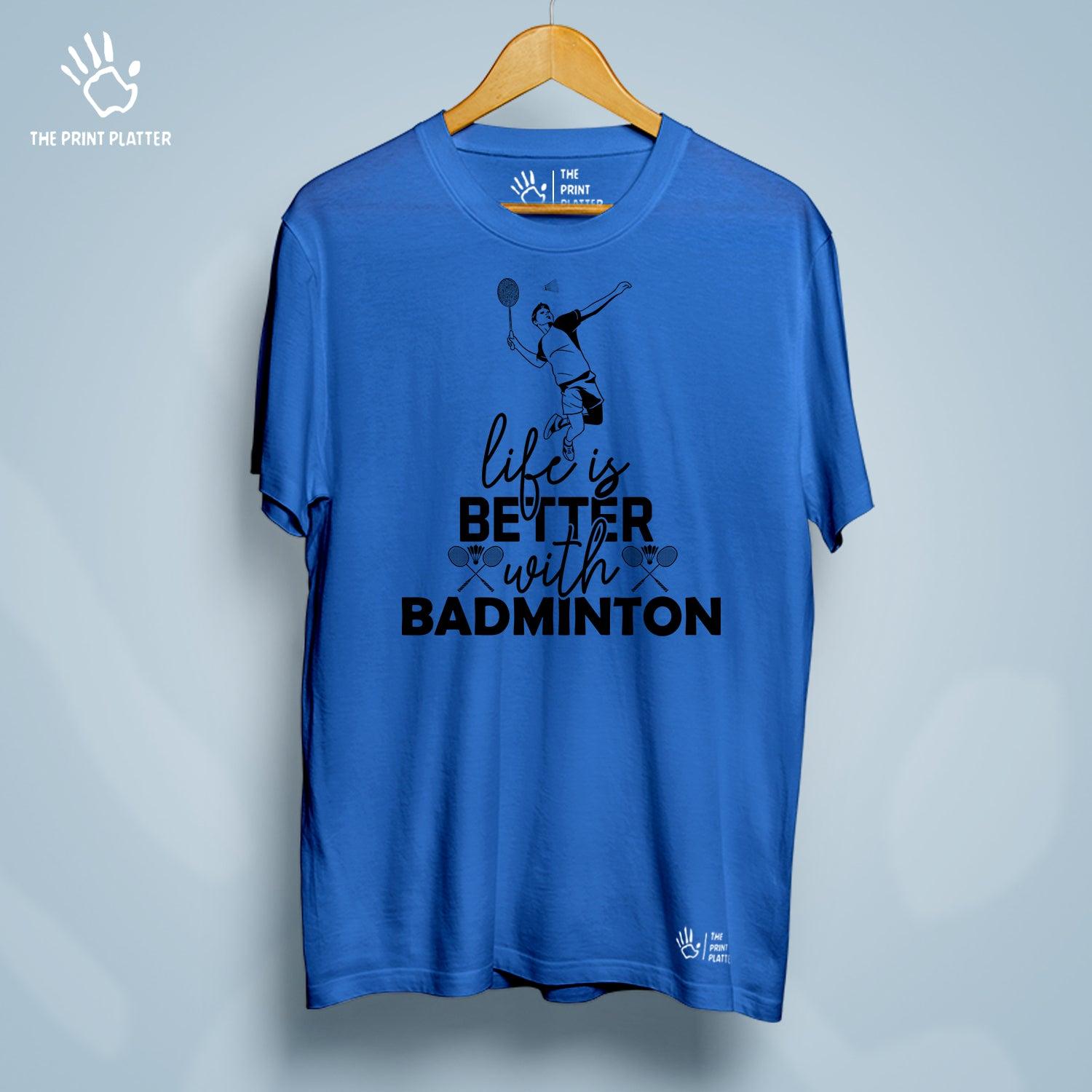 Life is better with Badminton Cotton Bio Wash 180gsm T-shirt | T-R169