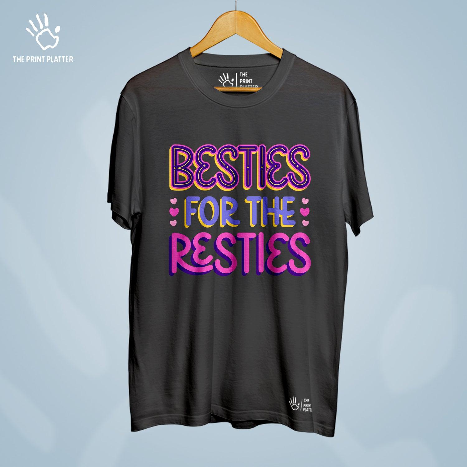 Besties For The Resties Cotton Bio Wash 180gsm T-shirt | T-R307