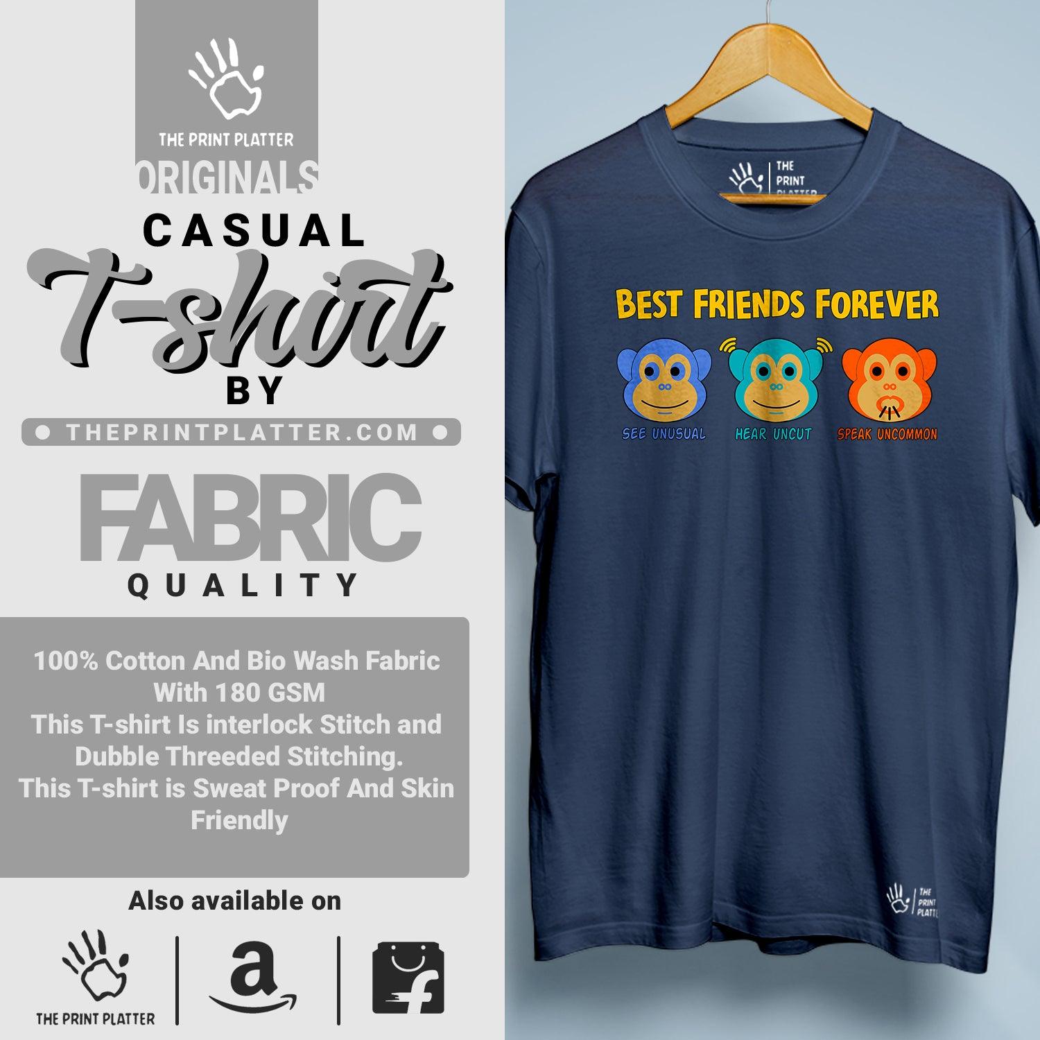 Best See Unusual Friends Hear Uncut Forever Speak Uncommon Cotton Bio Wash 180gsm T-shirt | T-R318