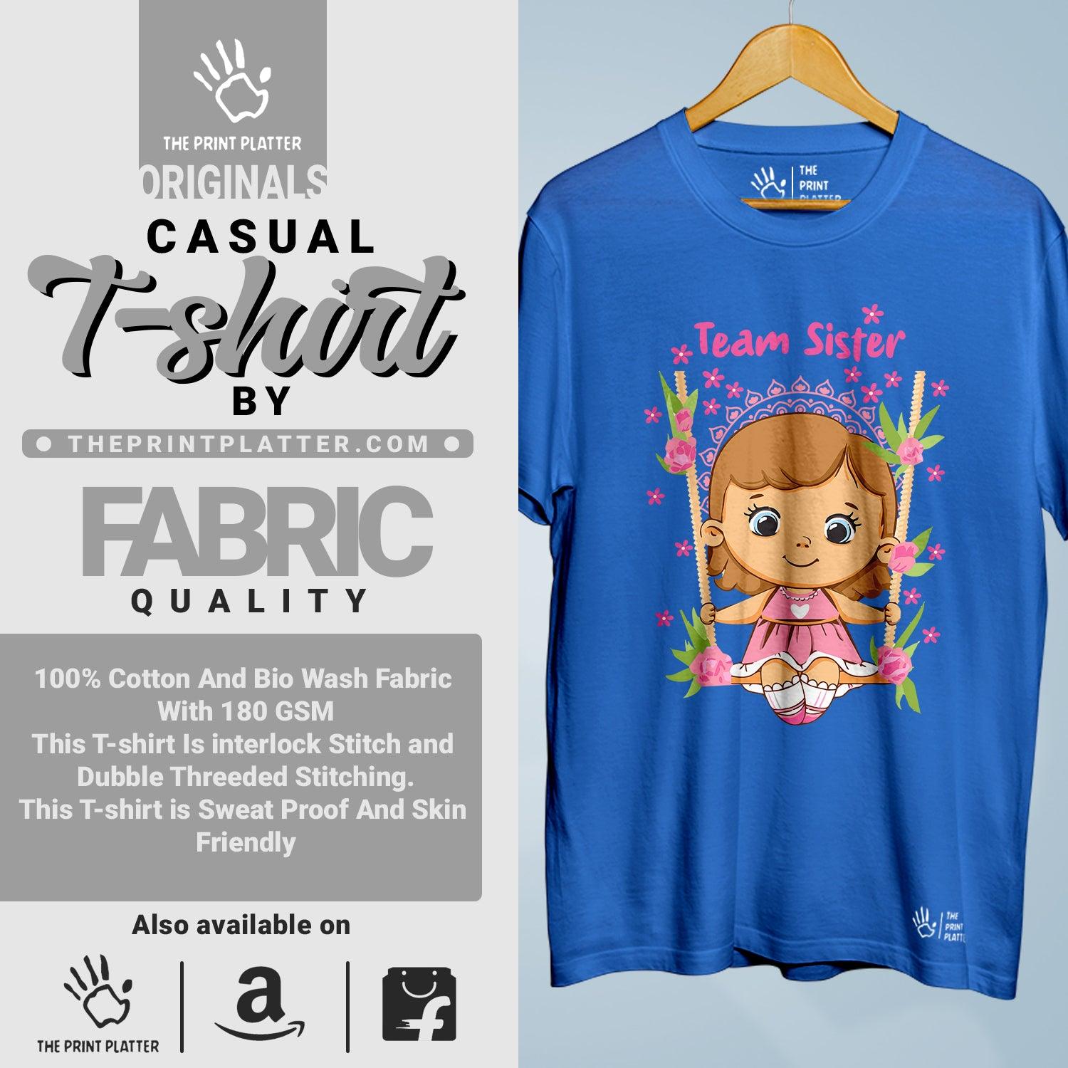 Team Sister Raksha Bandhan Cotton Bio Wash 180gsm T-shirt | T-R337