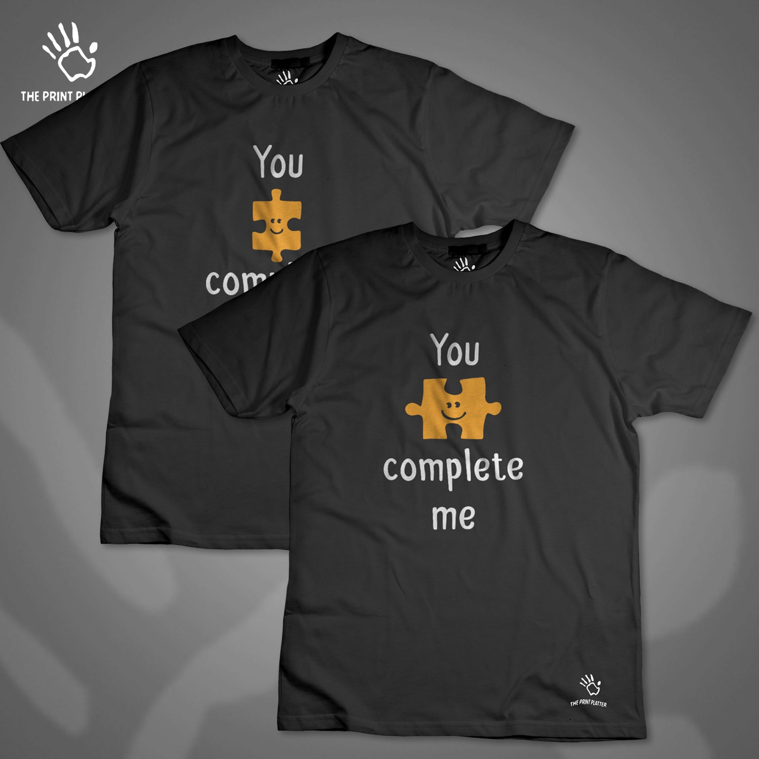 You Complete Me Cotton Bio Wash 180gsm T-shirt | T20-YouComplteMee
