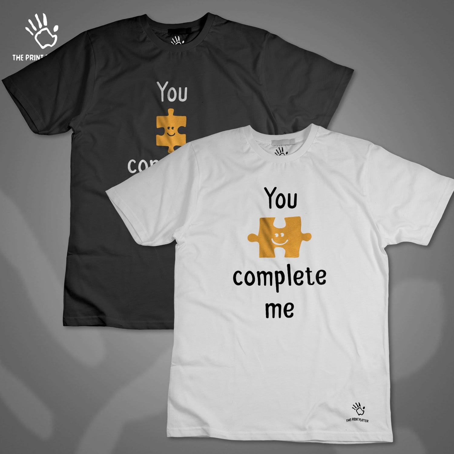 You Complete Me Cotton Bio Wash 180gsm T-shirt | T20-YouComplteMe