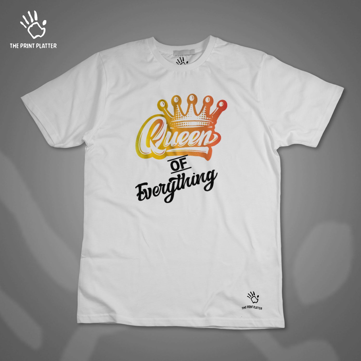 QueenOfEverything T-SHIRT CASUAL WEAR FPR WOMEN