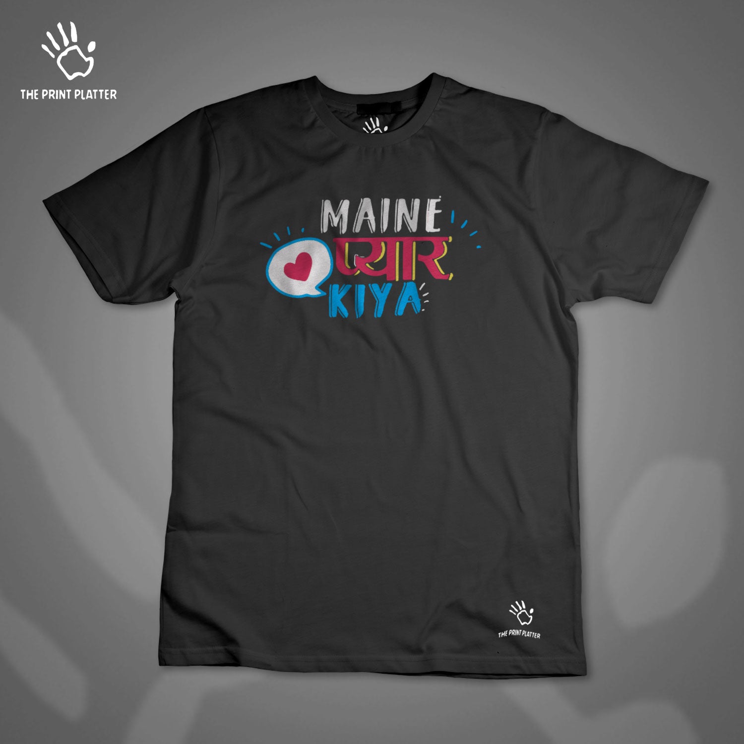 PyaarKiya T-Shirt For Unisex Casual Wear