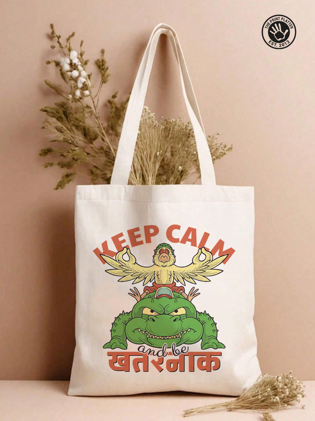 Keep Calm And Be Khatarnaak Tote Bag –  Desi Reusable Jute/Canvas Tote Bag