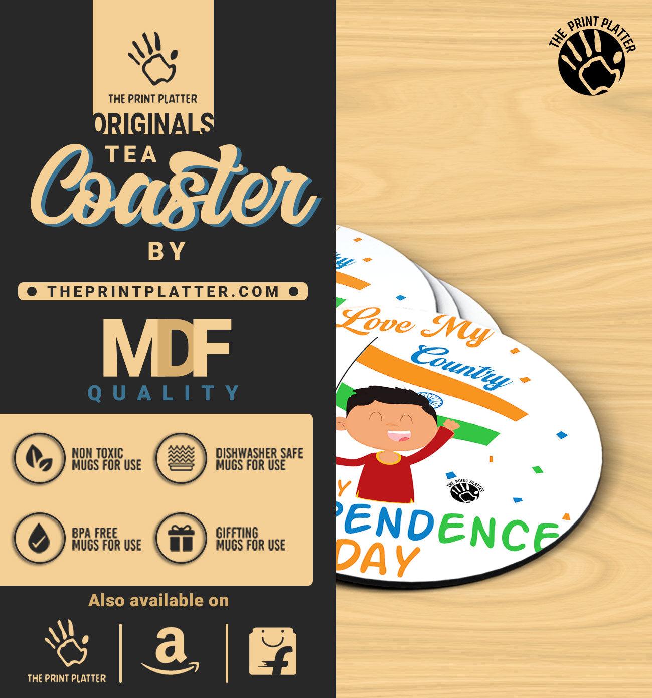 I Love My Country Happy Indipendence Day - MDF Tea Coaster Pack Of 4 | TC-03