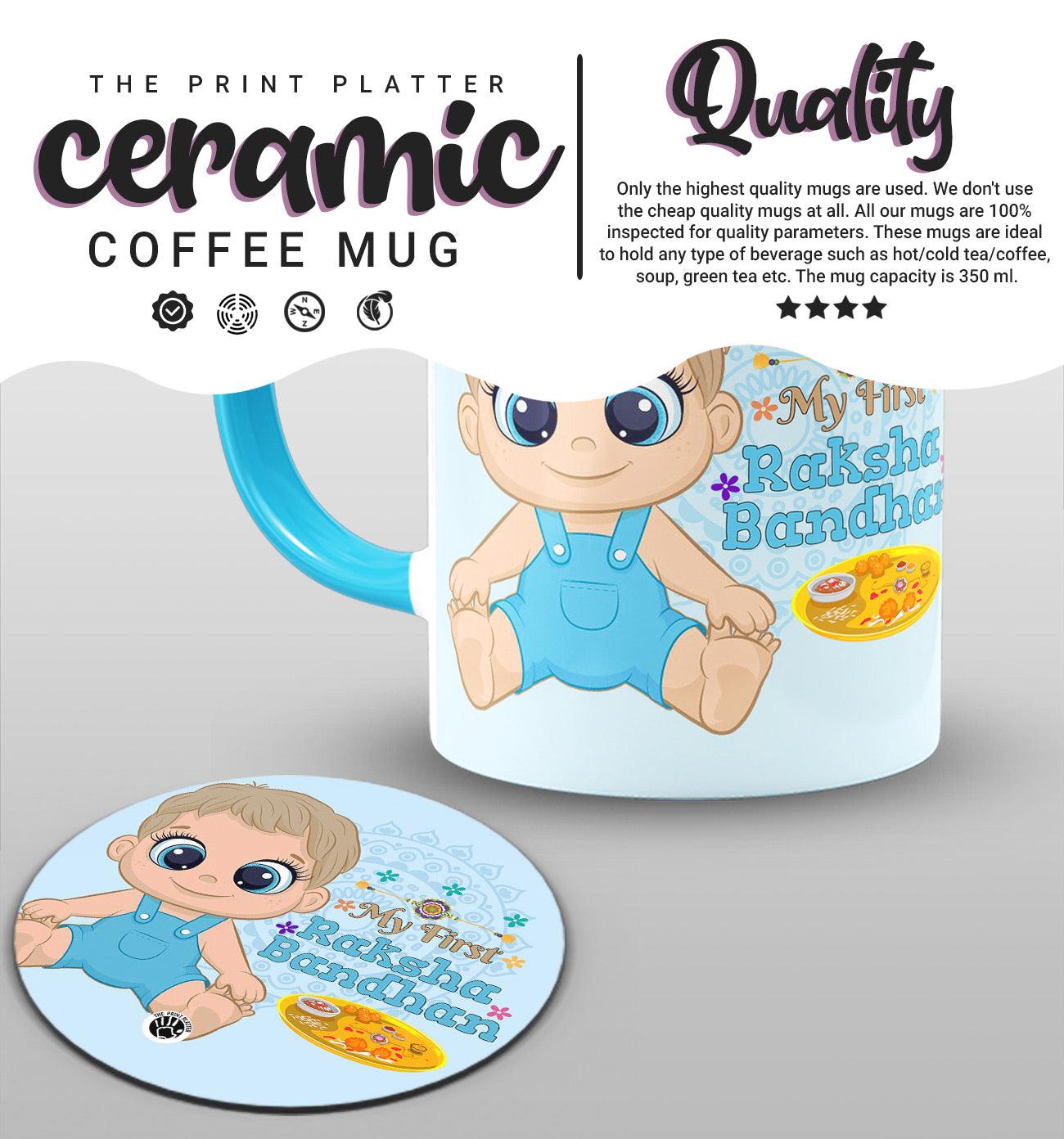 My First Raksha Bandhan Inside Sky Blue Cermic Coffee Mug With Tea Coster 330 ml, Microwave & Dishwasher Safe | TM-19