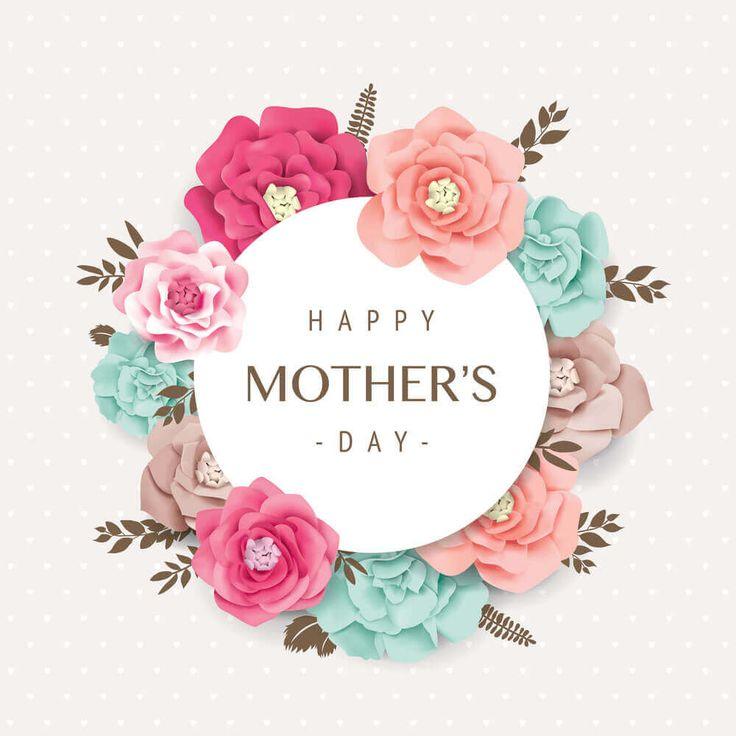 Happy Mothers Day