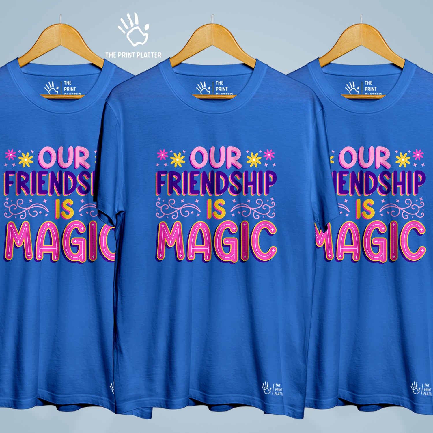 Our Friendship Is Magic Cotton Bio Wash 180gsm T-shirt | 3Combo-FriendshipDay-14-OFIM