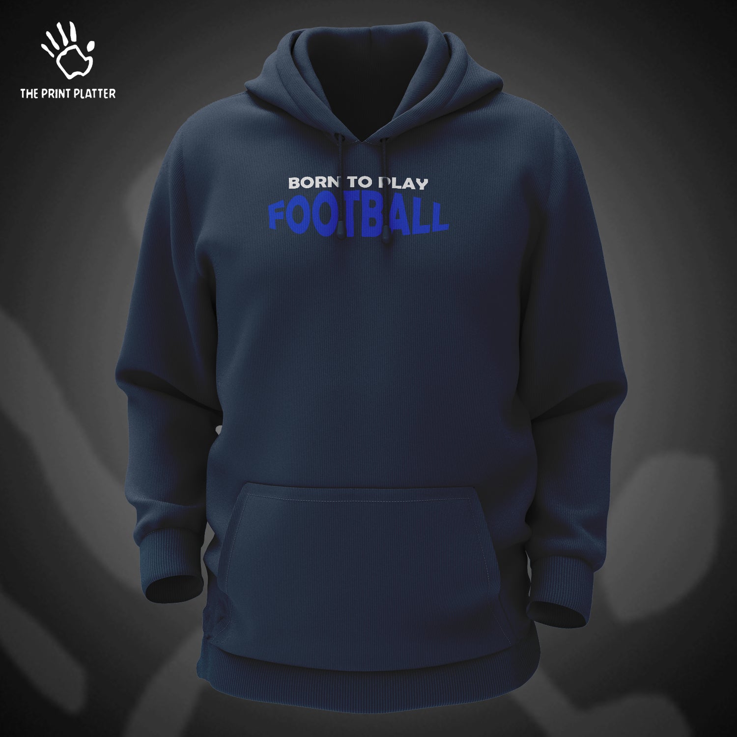 Born To Play Football Cotton Bio Wash 330gsm Sweatshirt with Hood for Winter | H-R153