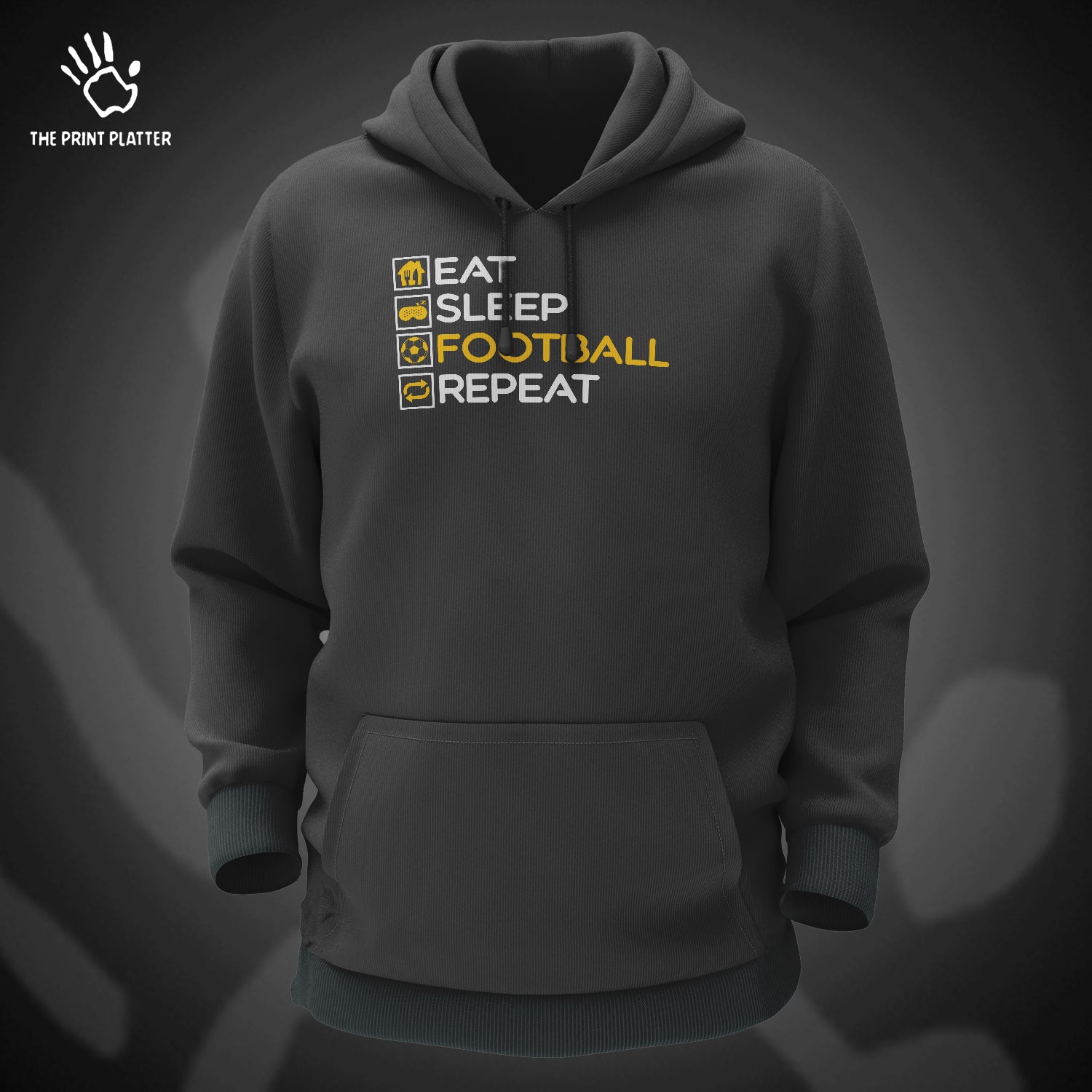 Eat Sleep Football Repeat Cotton Bio Wash 330gsm Sweatshirt with Hood for Winter | H-R154